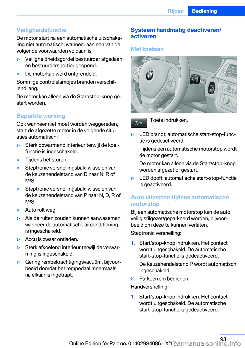 BMW 3 SERIES 2018  Instructieboekjes (in Dutch) �V�e�i�l�i�g�h�e�i�d�s�f�u�n�c�t�i�e�D�e� �m�o�t�o�r� �s�t�a�r�t� �n�a� �e�e�n� �a�u�t�o�m�a�t�i�s�c�h�e� �u�i�t�s�c�h�a�k�ej
�l�i�n�g� �n�i�e�t� �a�u�t�o�m�a�t�i�s�c�h�,� �w�a�n�n�e�e�r� �a�a�n� �e�