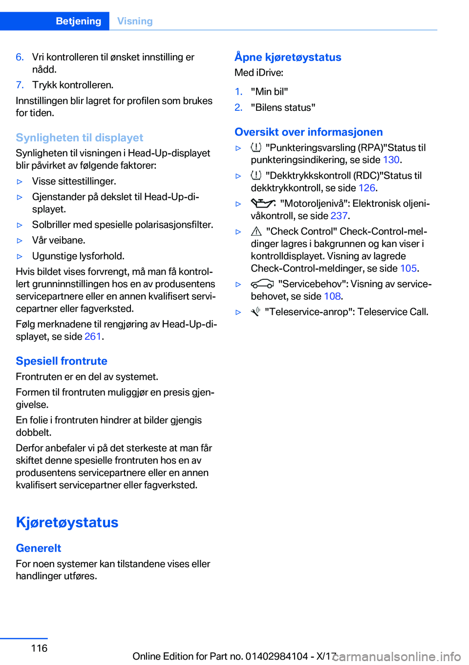 BMW 3 SERIES 2018  InstruksjonsbØker (in Norwegian) �6�.�V�r�i� �k�o�n�t�r�o�l�l�e�r�e�n� �t�i�l� �