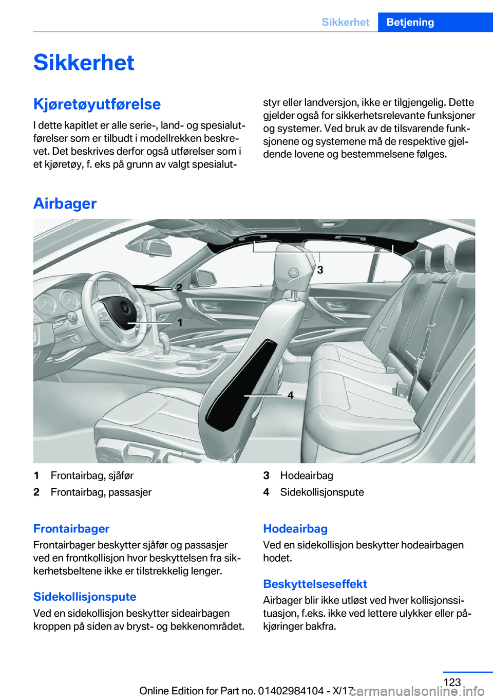 BMW 3 SERIES 2018  InstruksjonsbØker (in Norwegian) �S�i�k�k�e�r�h�e�t�K�j�