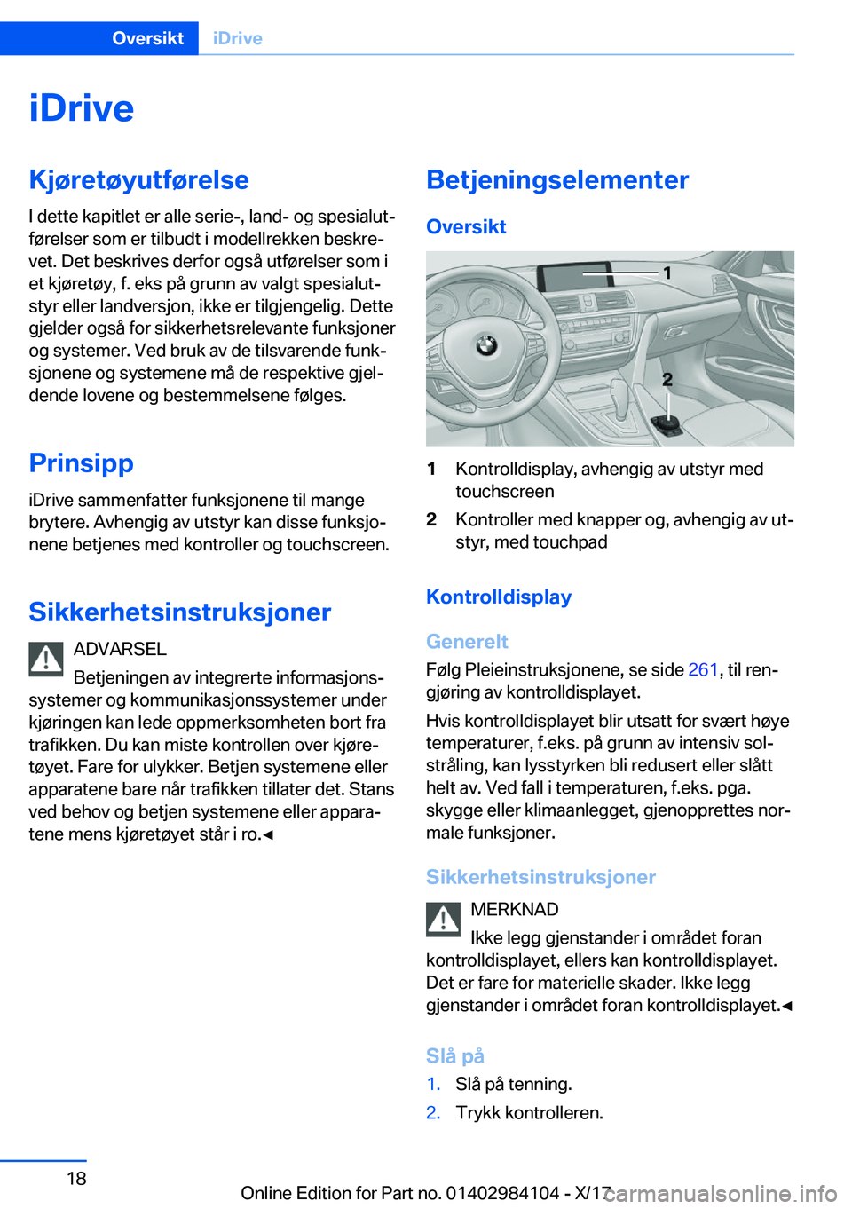 BMW 3 SERIES 2018  InstruksjonsbØker (in Norwegian) �i�D�r�i�v�e�K�j�