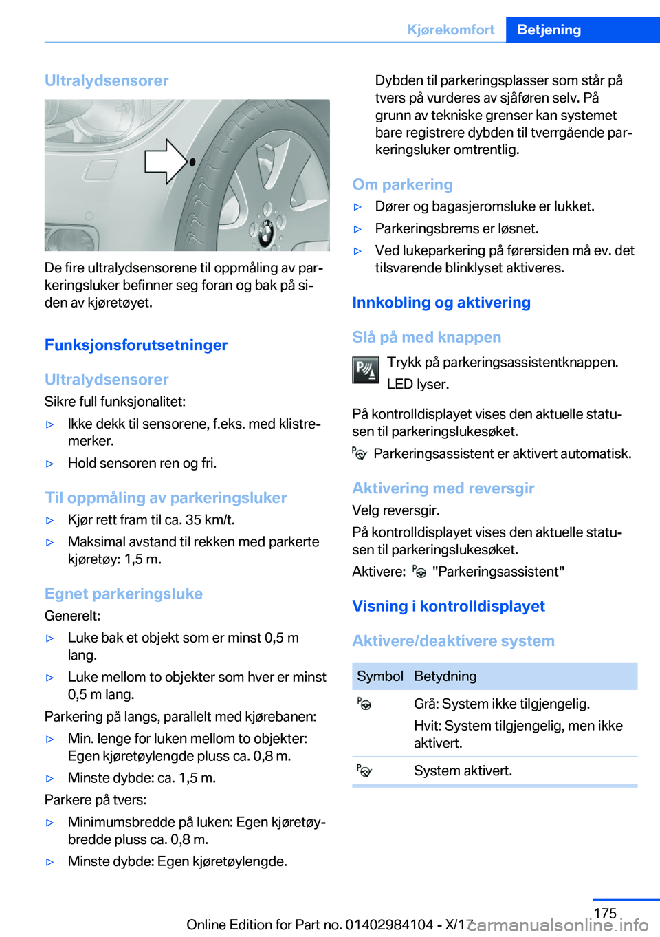 BMW 3 SERIES 2018  InstruksjonsbØker (in Norwegian) �U�l�t�r�a�l�y�d�s�e�n�s�o�r�e�r
�D�e� �f�i�r�e� �u�l�t�r�a�l�y�d�s�e�n�s�o�r�e�n�e� �t�i�l� �o�p�p�m�å�l�i�n�g� �a�v� �p�a�rj
�k�e�r�i�n�g�s�l�u�k�e�r� �b�e�f�i�n�n�e�r� �s�e�g� �f�o�r�a�n� �o�g� �