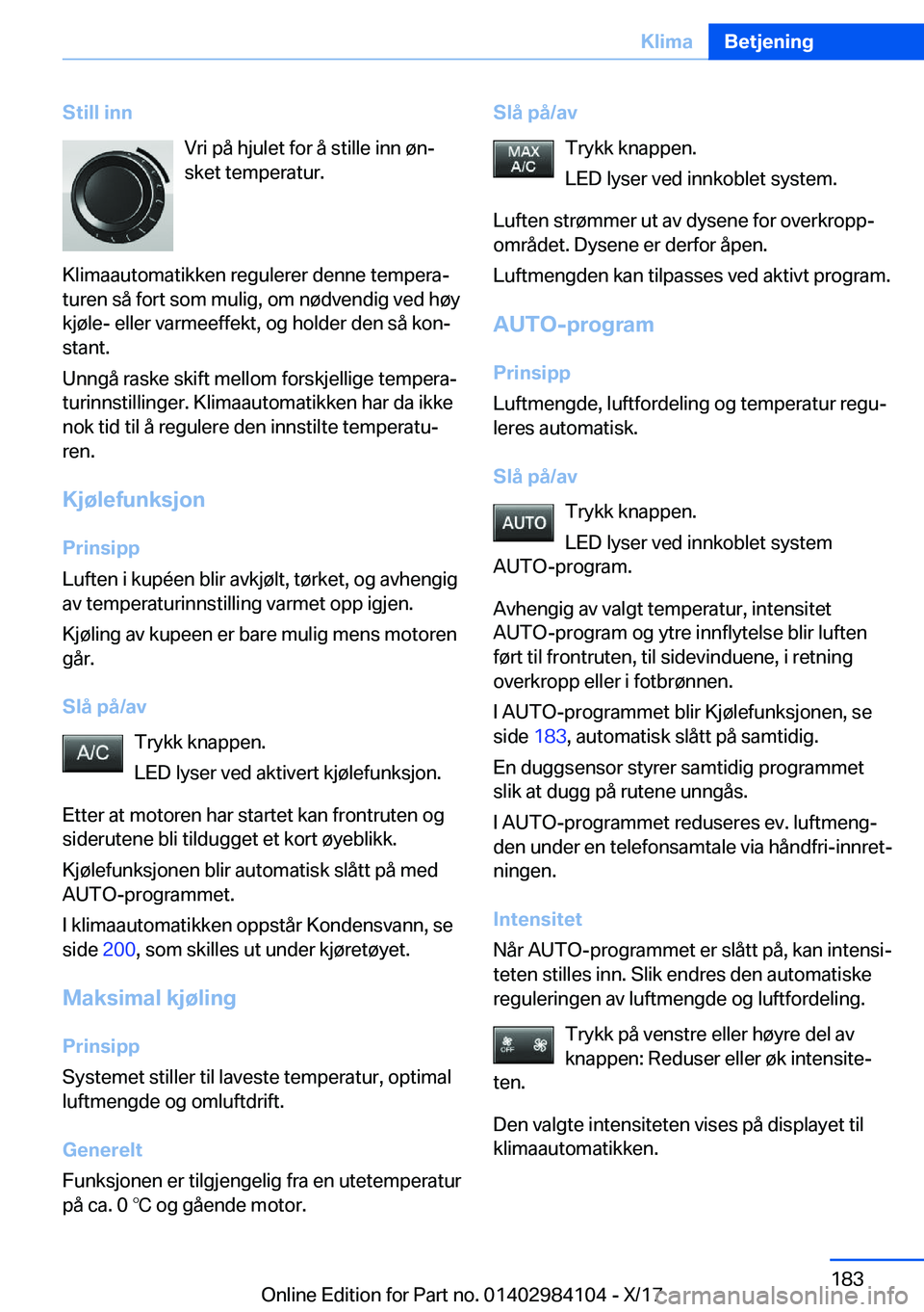 BMW 3 SERIES 2018  InstruksjonsbØker (in Norwegian) �S�t�i�l�l��i�n�n�V�r�i� �p�å� �h�j�u�l�e�t� �f�o�r� �å� �s�t�i�l�l�e� �i�n�n� �