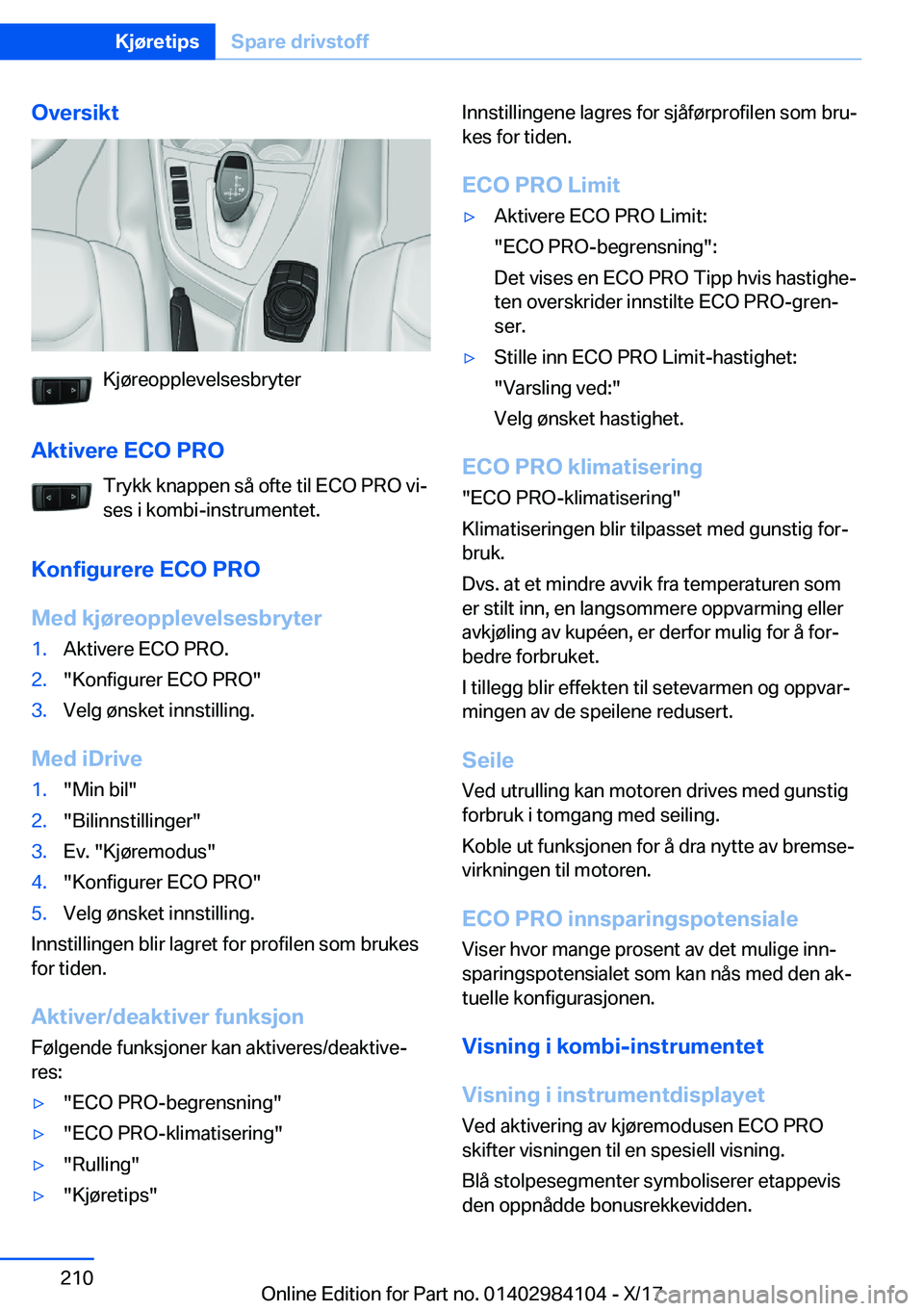 BMW 3 SERIES 2018  InstruksjonsbØker (in Norwegian) �O�v�e�r�s�i�k�t
�K�j�