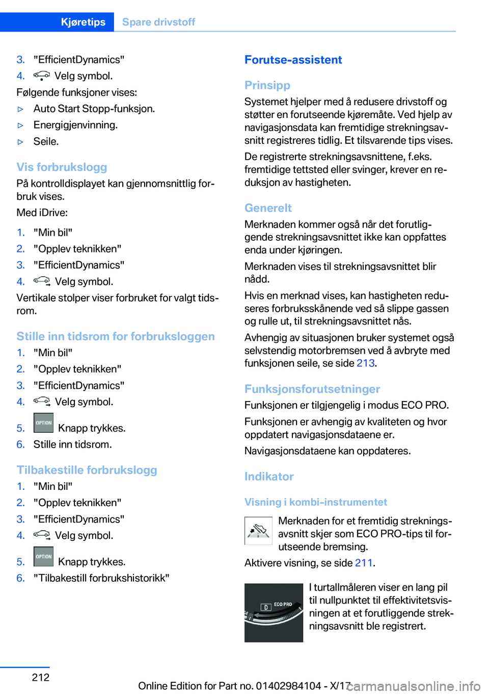 BMW 3 SERIES 2018  InstruksjonsbØker (in Norwegian) �3�.�"�E�f�f�i�c�i�e�n�t�D�y�n�a�m�i�c�s�"�4�.� � �V�e�l�g� �s�y�m�b�o�l�.
�F�