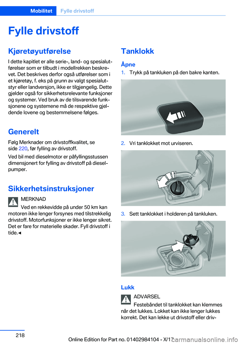 BMW 3 SERIES 2018  InstruksjonsbØker (in Norwegian) �F�y�l�l�e��d�r�i�v�s�t�o�f�f�K�j�