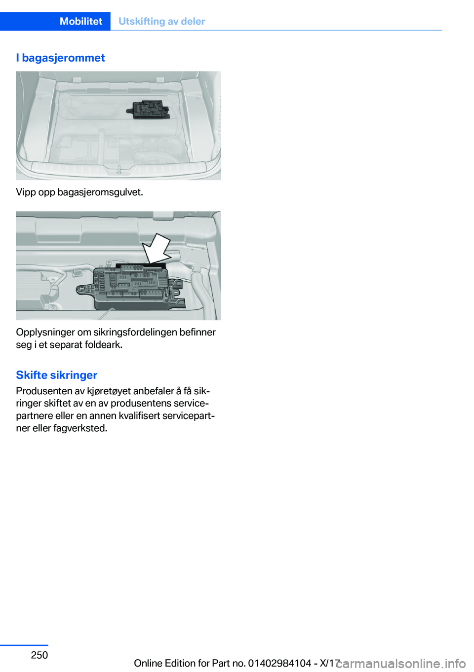 BMW 3 SERIES 2018  InstruksjonsbØker (in Norwegian) �I��b�a�g�a�s�j�e�r�o�m�m�e�t
�V�i�p�p� �o�p�p� �b�a�g�a�s�j�e�r�o�m�s�g�u�l�v�e�t�.
�O�p�p�l�y�s�n�i�n�g�e�r� �o�m� �s�i�k�r�i�n�g�s�f�o�r�d�e�l�i�n�g�e�n� �b�e�f�i�n�n�e�r�s�e�g� �i� �e�t� �s�e�p�a