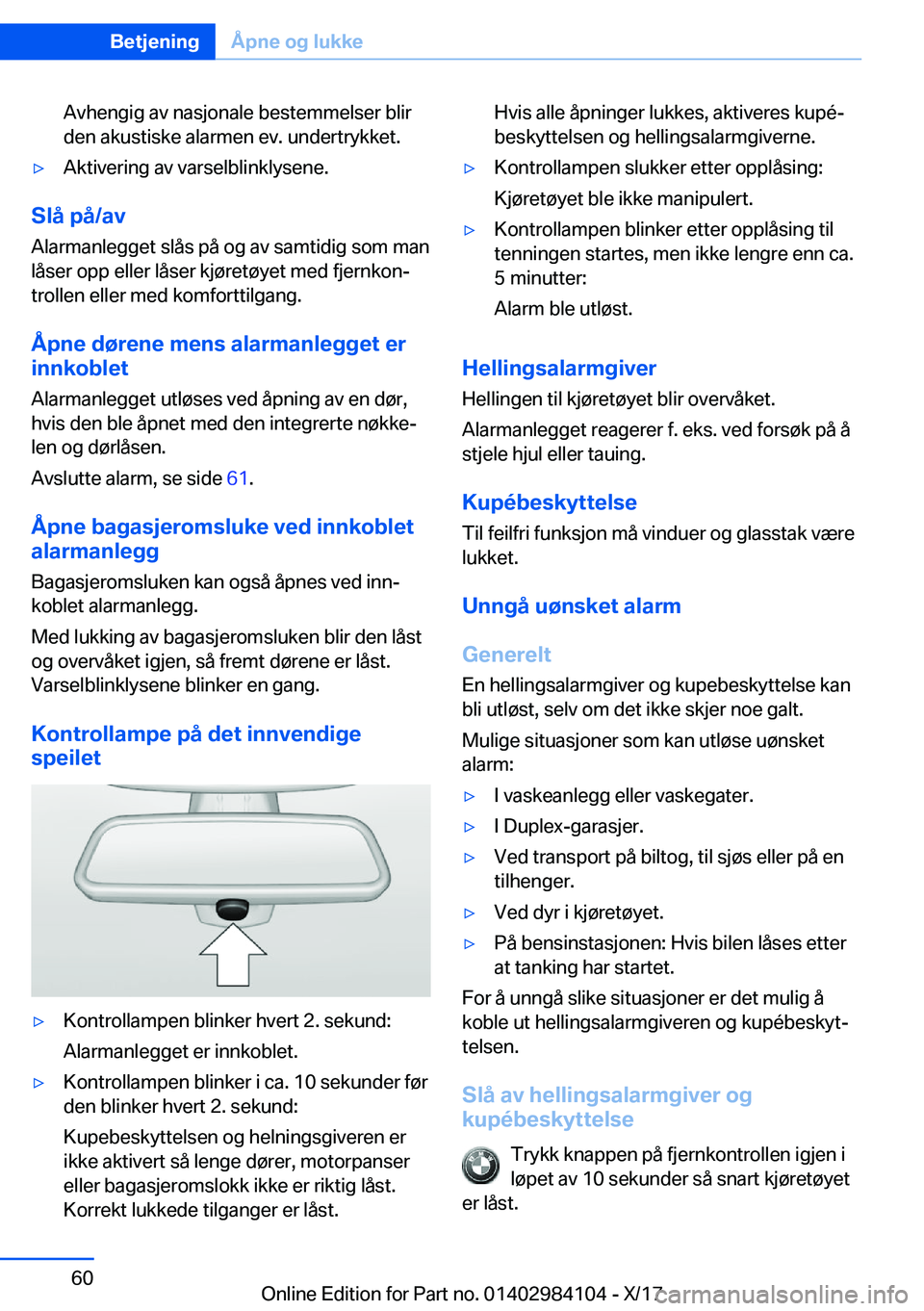 BMW 3 SERIES 2018  InstruksjonsbØker (in Norwegian) �A�v�h�e�n�g�i�g� �a�v� �n�a�s�j�o�n�a�l�e� �b�e�s�t�e�m�m�e�l�s�e�r� �b�l�i�r�d�e�n� �a�k�u�s�t�i�s�k�e� �a�l�a�r�m�e�n� �e�v�.� �u�n�d�e�r�t�r�y�k�k�e�t�.'y�A�k�t�i�v�e�r�i�n�g� �a�v� �v�a�r�s�e