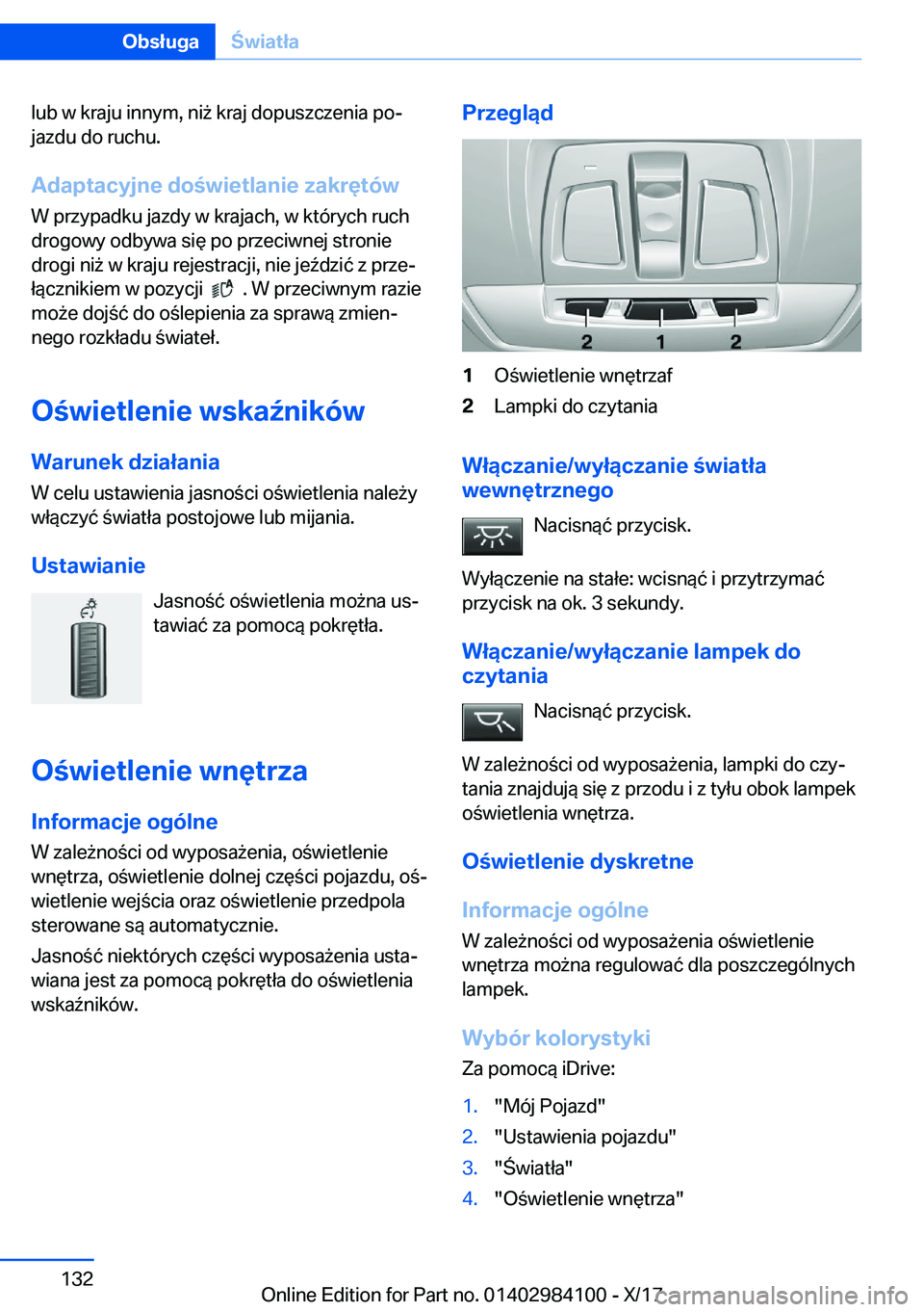 BMW 3 SERIES 2018  Instrukcja obsługi (in Polish) �l�u�b� �w� �k�r�a�j�u� �i�n�n�y�m�,� �n�i 9� �k�r�a�j� �d�o�p�u�s�z�c�z�e�n�i�a� �p�oj
�j�a�z�d�u� �d�o� �r�u�c�h�u�.
�A�d�a�p�t�a�c�y�j�n�e��d�o�w�i�e�t�l�a�n�i�e��z�a�k�r�