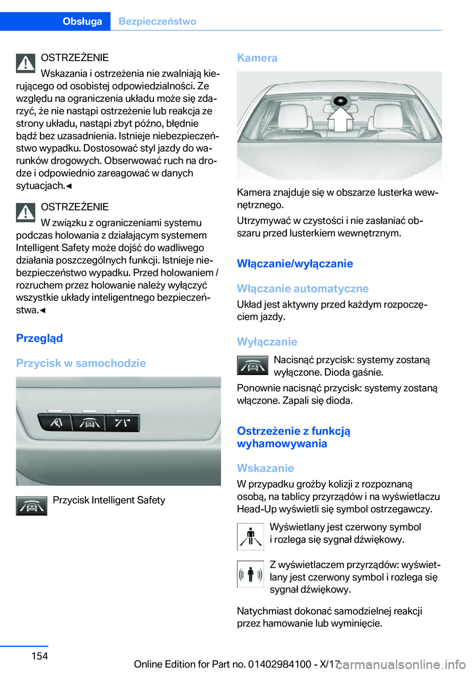 BMW 3 SERIES 2018  Instrukcja obsługi (in Polish) �O�S�T�R�Z�E 8�E�N�I�E
�W�s�k�a�z�a�n�i�a� �i� �o�s�t�r�z�e 9�e�n�i�a� �n�i�e� �z�w�a�l�n�i�a�j�