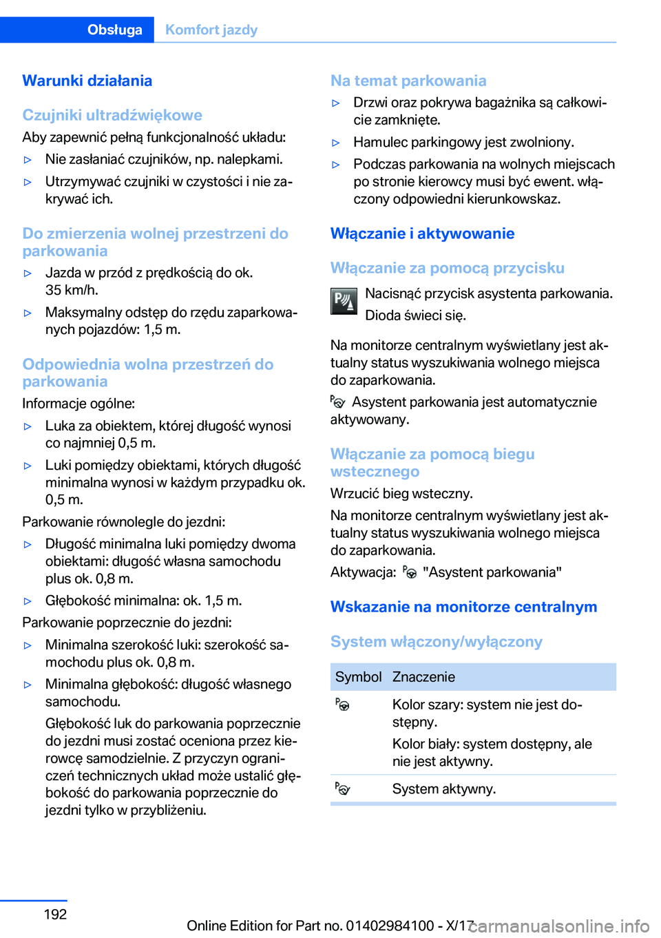 BMW 3 SERIES 2018  Instrukcja obsługi (in Polish) �W�a�r�u�n�k�i��d�z�i�a�ł�a�n�i�a
�C�z�u�j�n�i�k�i��u�l�t�r�a�d7�w�i�