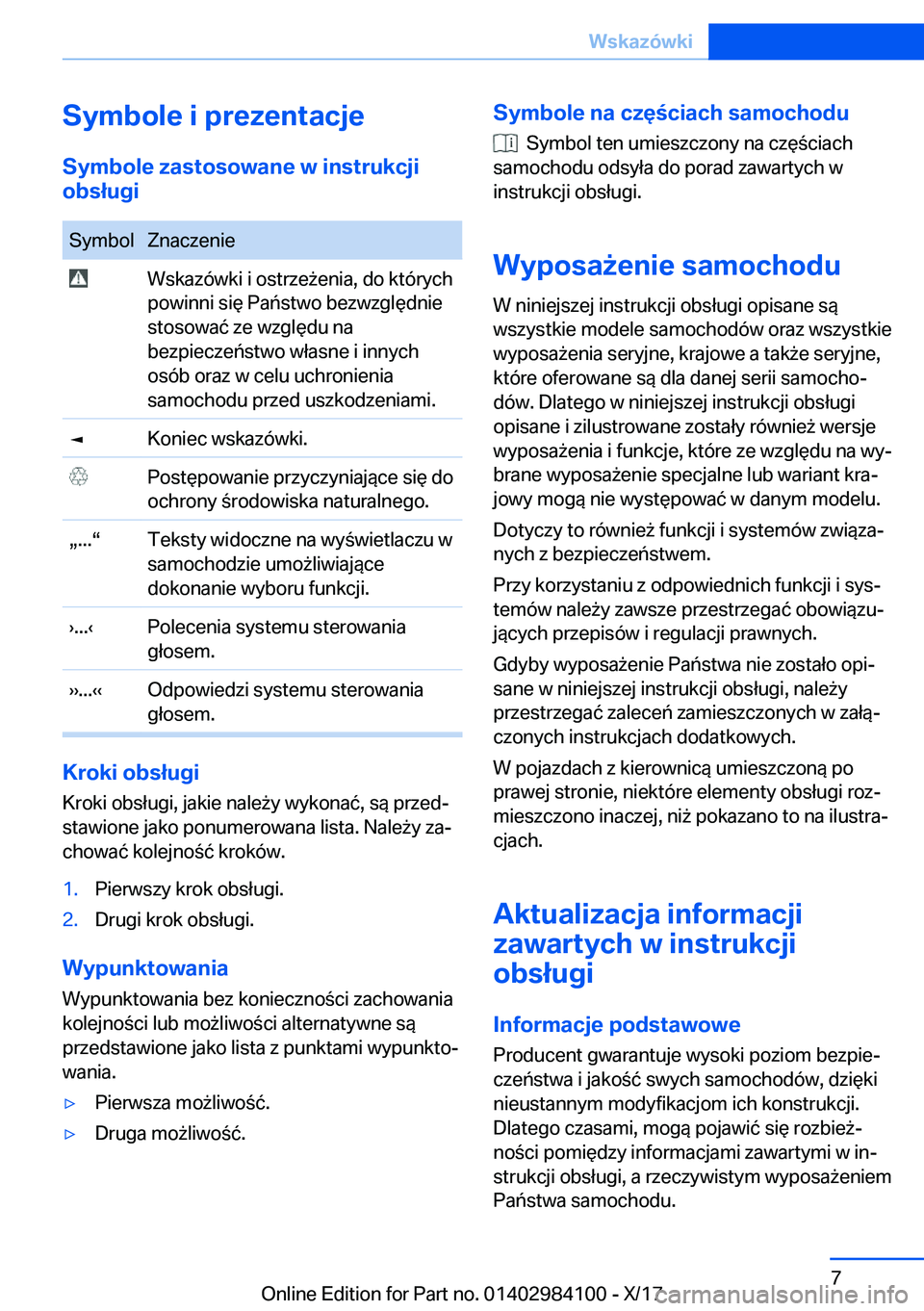 BMW 3 SERIES 2018  Instrukcja obsługi (in Polish) �S�y�m�b�o�l�e��i��p�r�e�z�e�n�t�a�c�j�e�S�y�m�b�o�l�e��z�a�s�t�o�s�o�w�a�n�e��w��i�n�s�t�r�u�k�c�j�i
�o�b�s�ł�u�g�i�S�y�m�b�o�l�Z�n�a�c�z�e�n�i�e� �W�s�k�a�z�