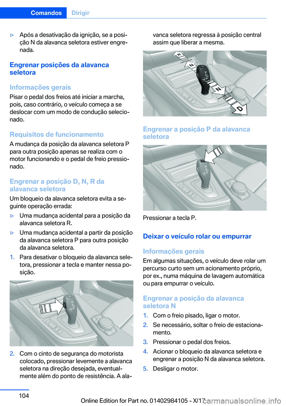 BMW 3 SERIES 2018  Manual do condutor (in Portuguese) y�A�p�ó�s� �a� �d�e�s�a�t�i�v�a�