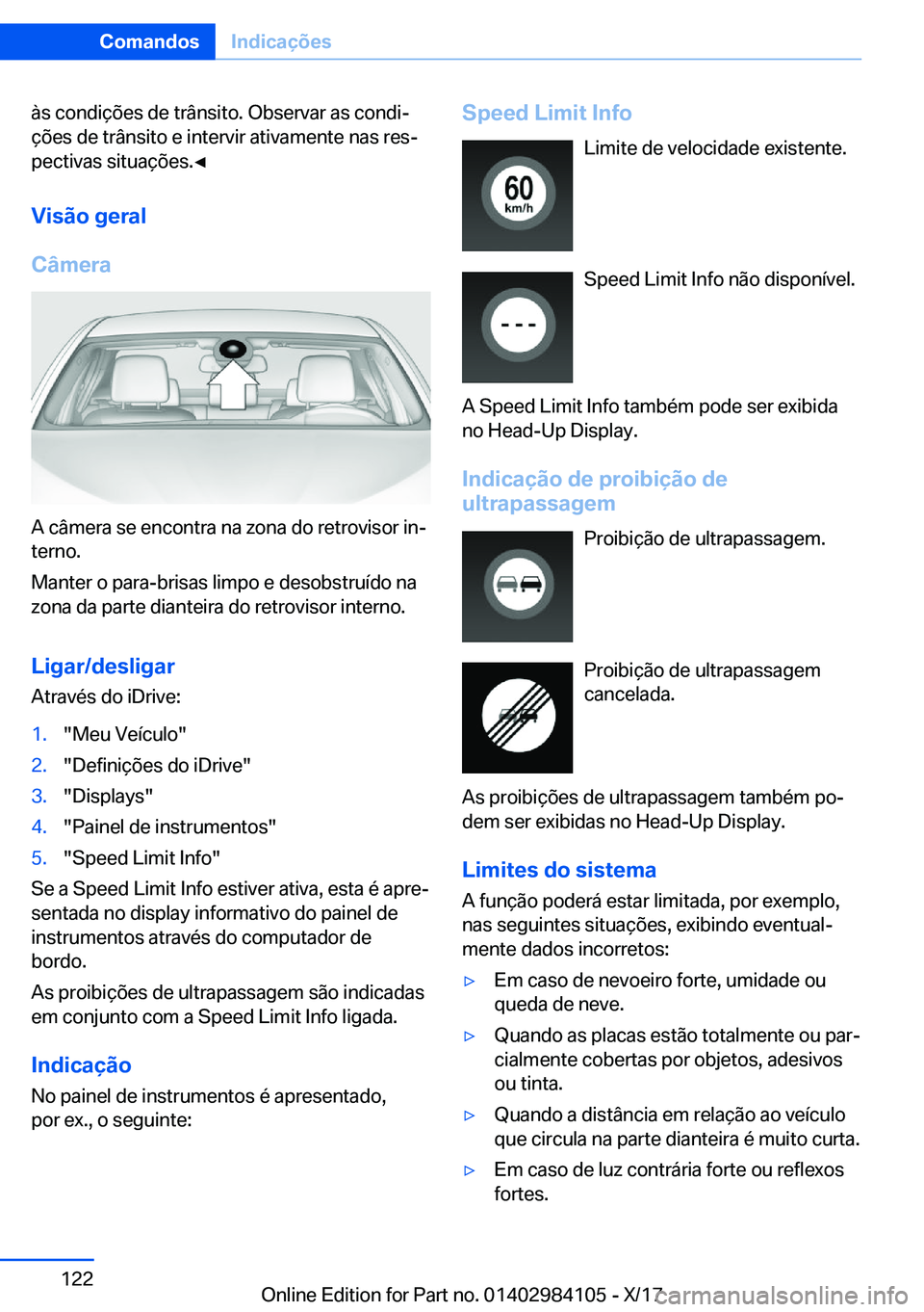BMW 3 SERIES 2018  Manual do condutor (in Portuguese) �à�s� �c�o�n�d�i�