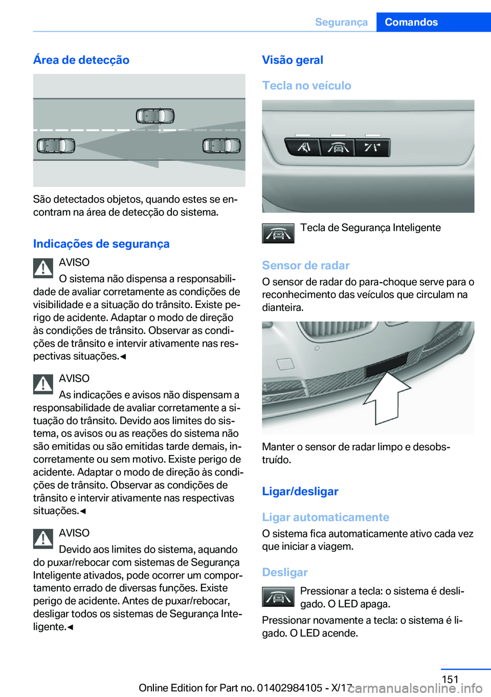 BMW 3 SERIES 2018  Manual do condutor (in Portuguese) �