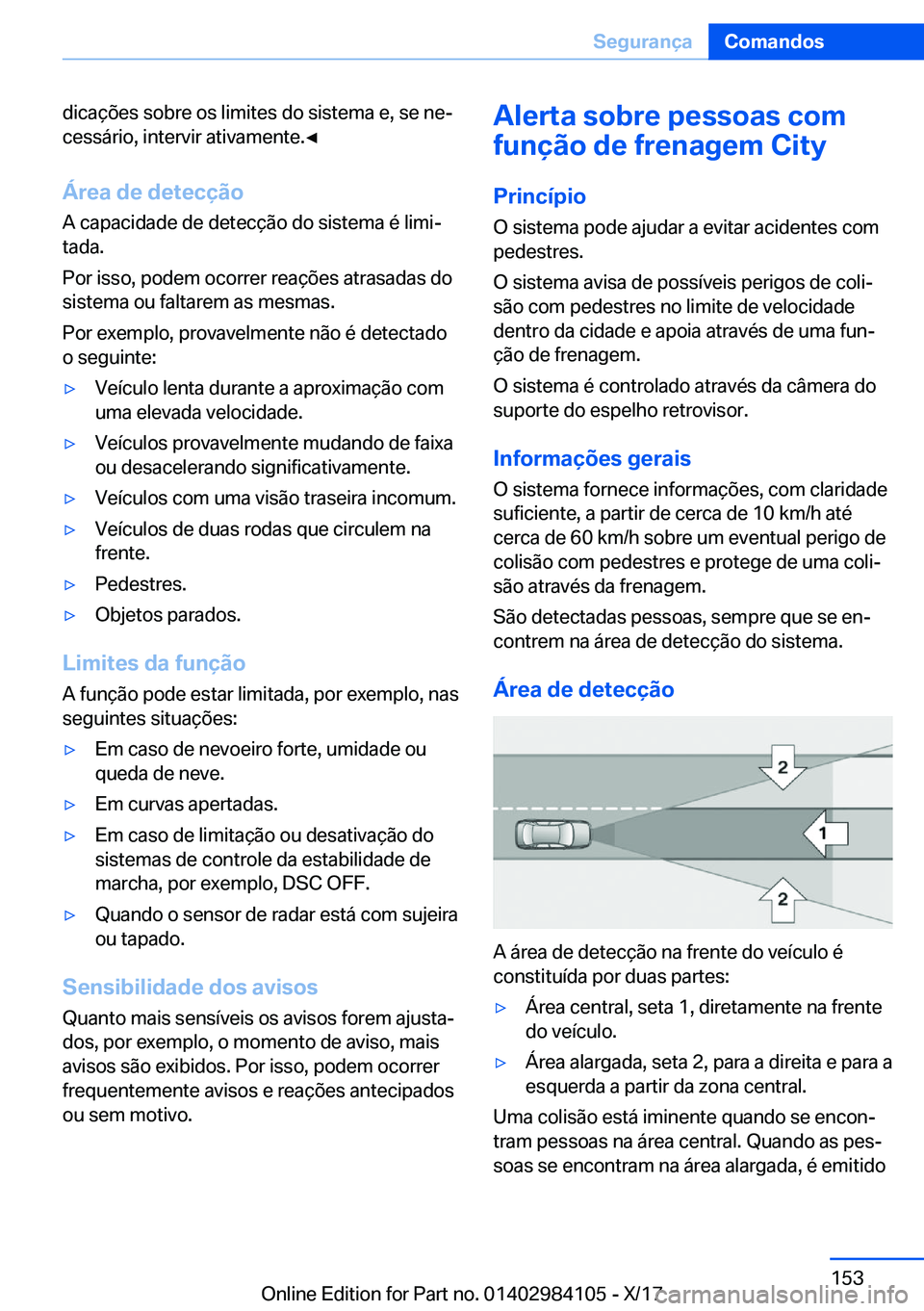 BMW 3 SERIES 2018  Manual do condutor (in Portuguese) �d�i�c�a�
