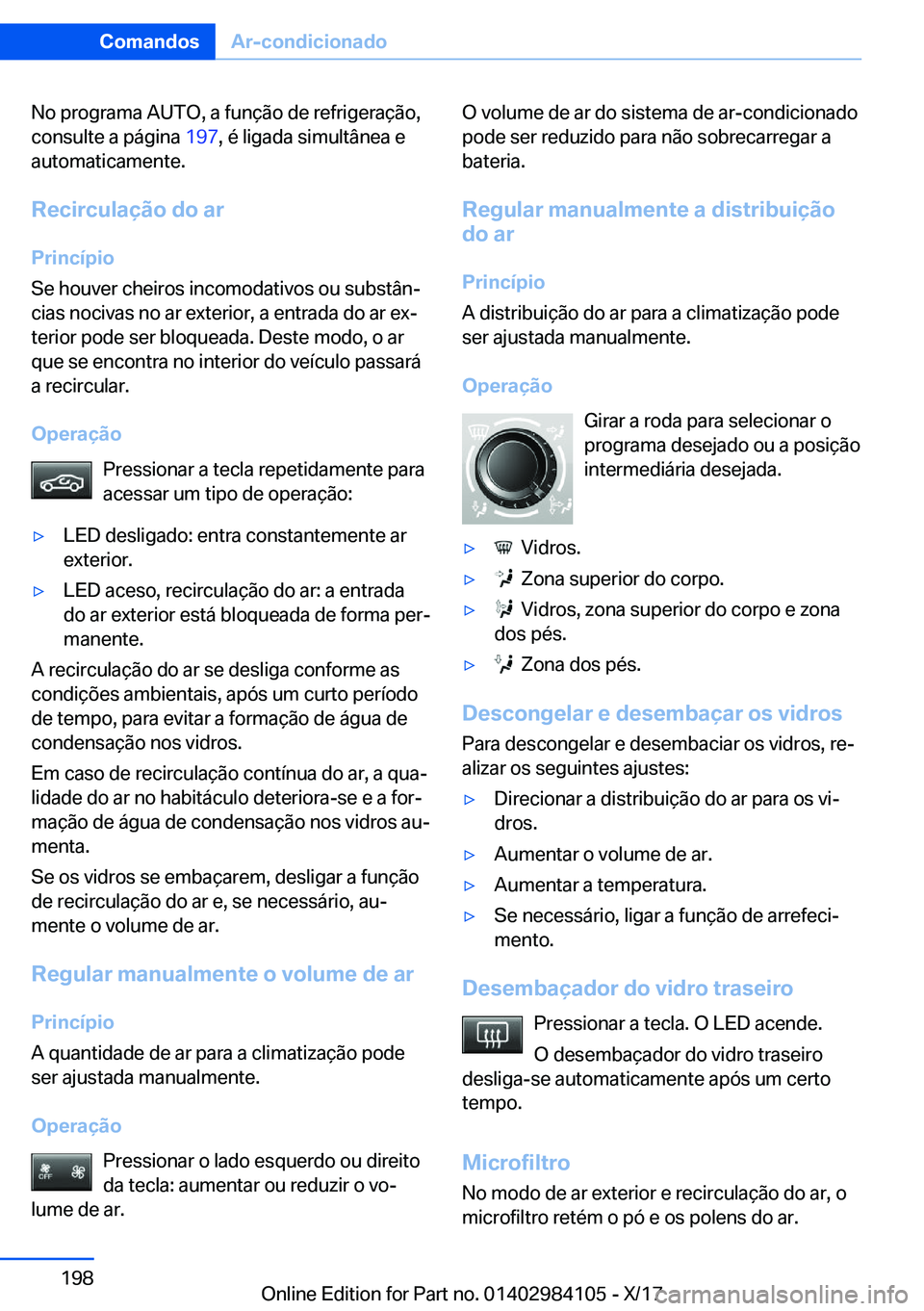 BMW 3 SERIES 2018  Manual do condutor (in Portuguese) �N�o� �p�r�o�g�r�a�m�a� �A�U�T�O�,� �a� �f�u�n�