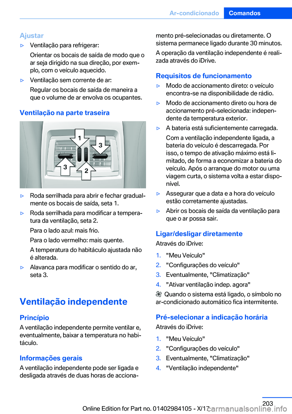 BMW 3 SERIES 2018  Manual do condutor (in Portuguese) �A�j�u�s�t�a�ry�V�e�n�t�i�l�a�