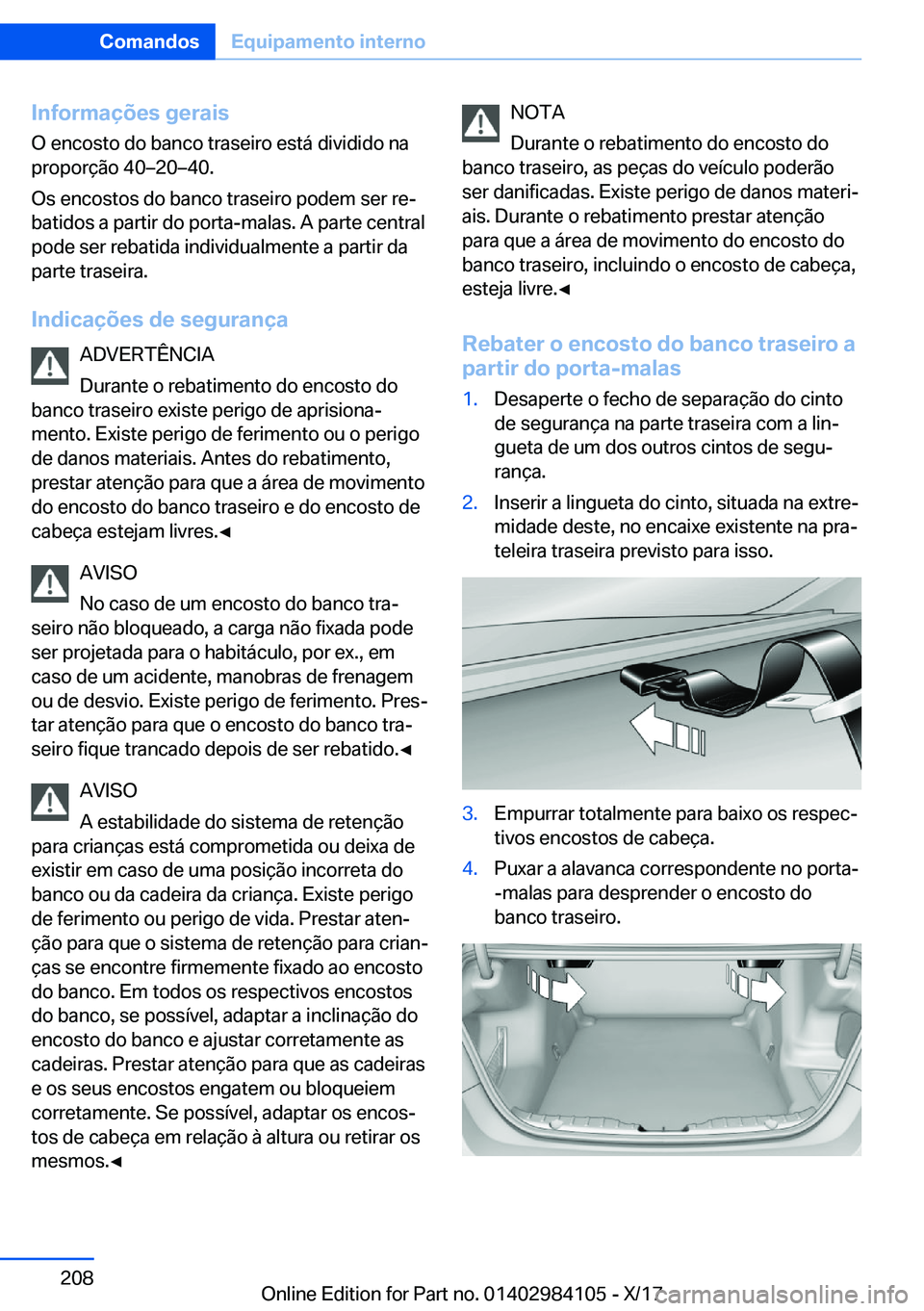BMW 3 SERIES 2018  Manual do condutor (in Portuguese) �I�n�f�o�r�m�a�