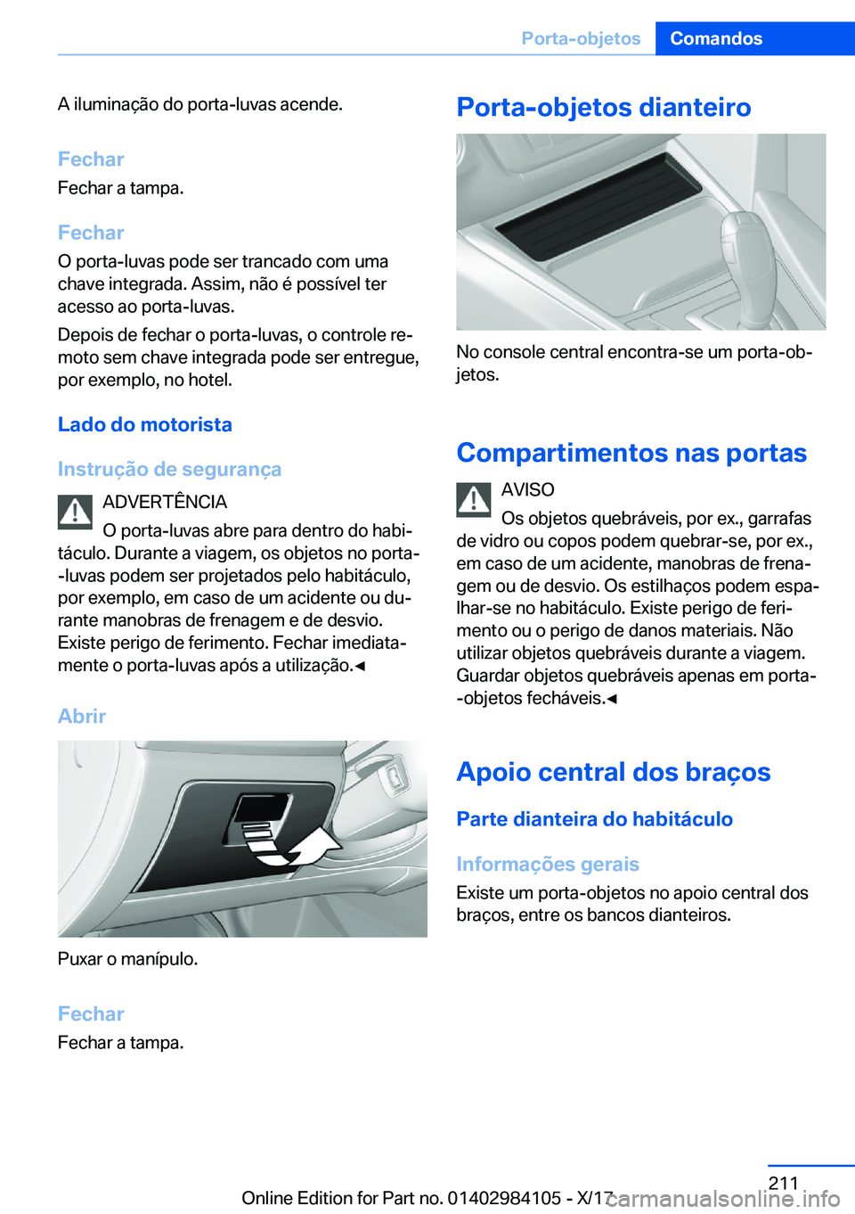 BMW 3 SERIES 2018  Manual do condutor (in Portuguese) �A� �i�l�u�m�i�n�a�