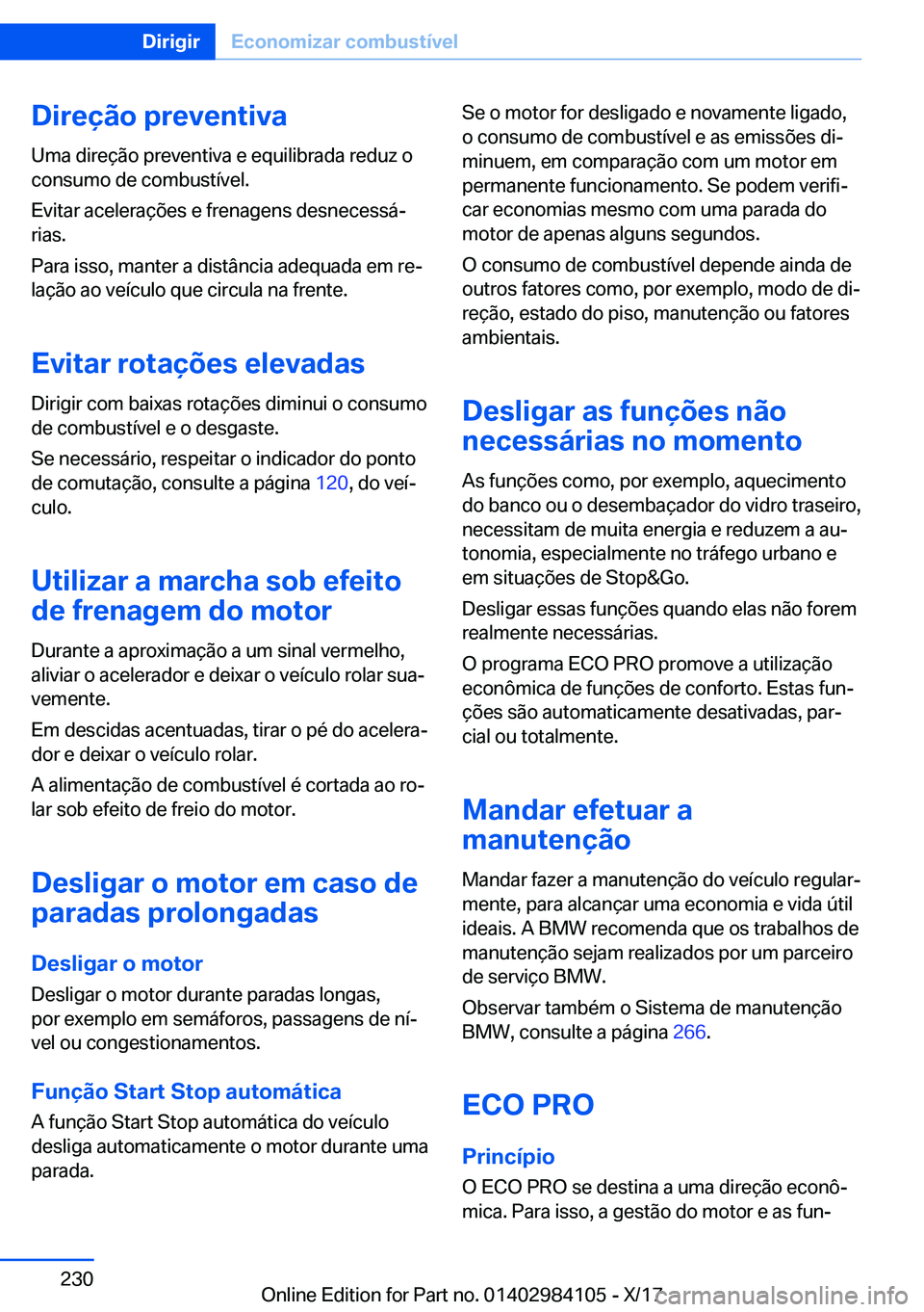 BMW 3 SERIES 2018  Manual do condutor (in Portuguese) �D�i�r�e�