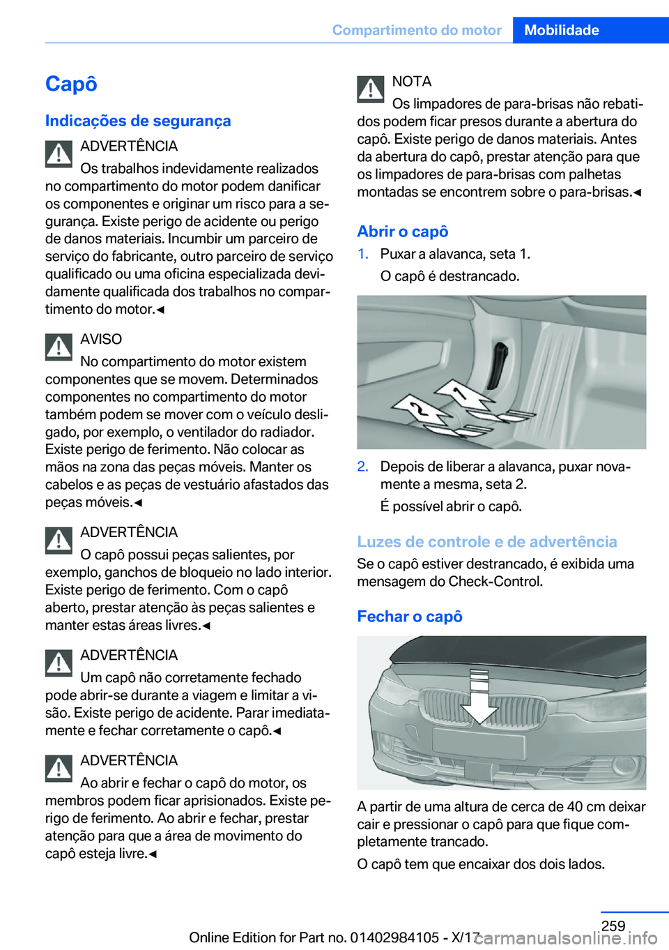 BMW 3 SERIES 2018  Manual do condutor (in Portuguese) �C�a�p�ô
�I�n�d�i�c�a�