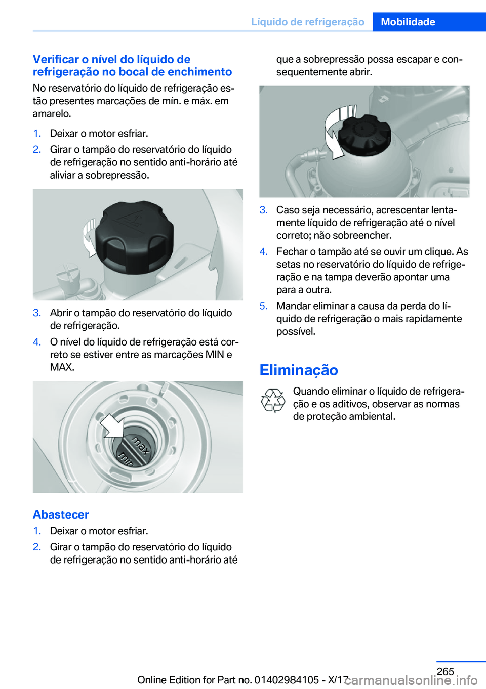 BMW 3 SERIES 2018  Manual do condutor (in Portuguese) �V�e�r�i�f�i�c�a�r��o��n�