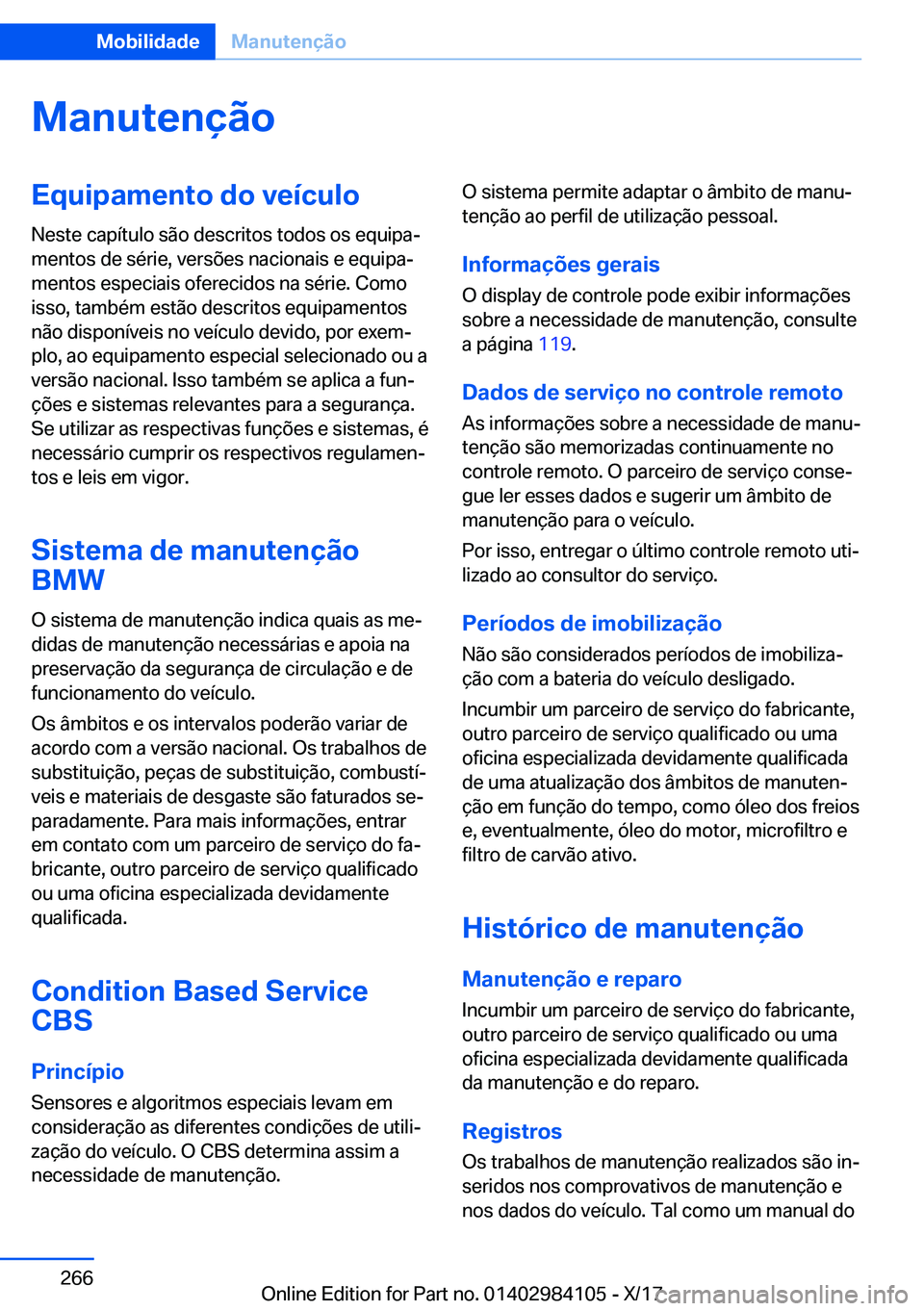 BMW 3 SERIES 2018  Manual do condutor (in Portuguese) �M�a�n�u�t�e�n�