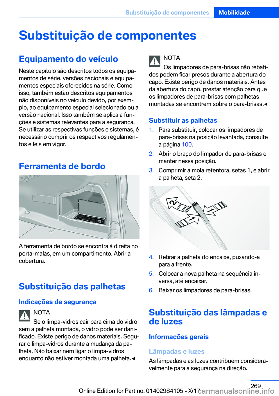 BMW 3 SERIES 2018  Manual do condutor (in Portuguese) �S�u�b�s�t�i�t�u�i�