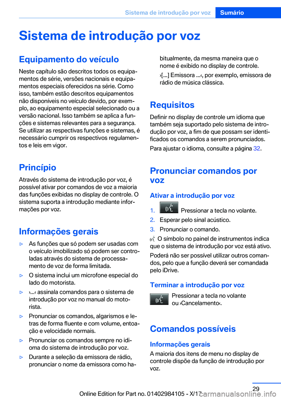 BMW 3 SERIES 2018  Manual do condutor (in Portuguese) �S�i�s�t�e�m�a��d�e��i�n�t�r�o�d�u�