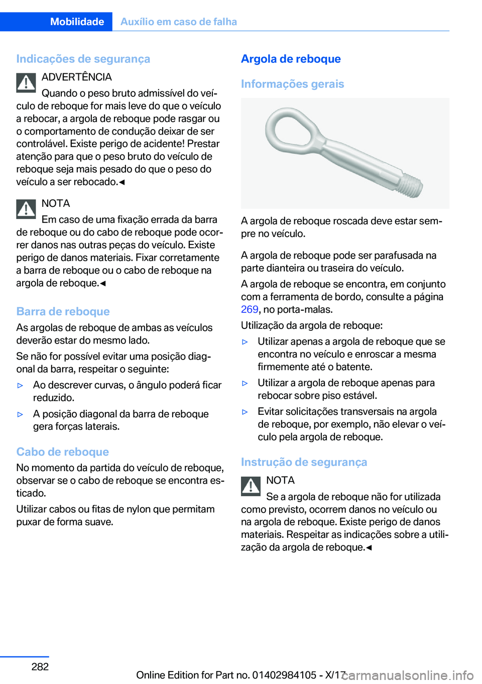BMW 3 SERIES 2018  Manual do condutor (in Portuguese) �I�n�d�i�c�a�