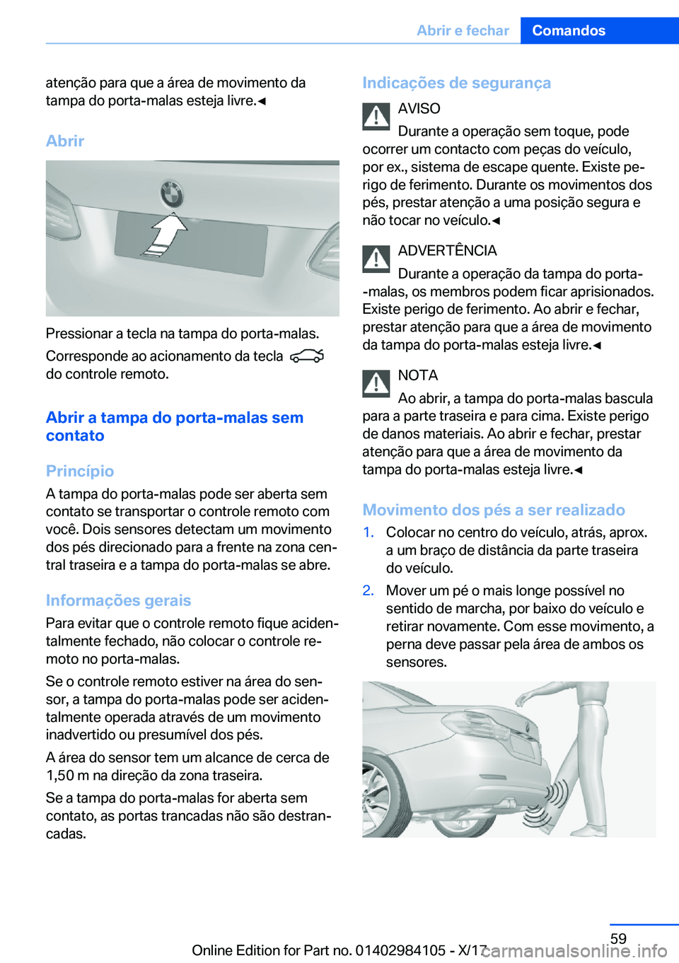BMW 3 SERIES 2018  Manual do condutor (in Portuguese) �a�t�e�n�