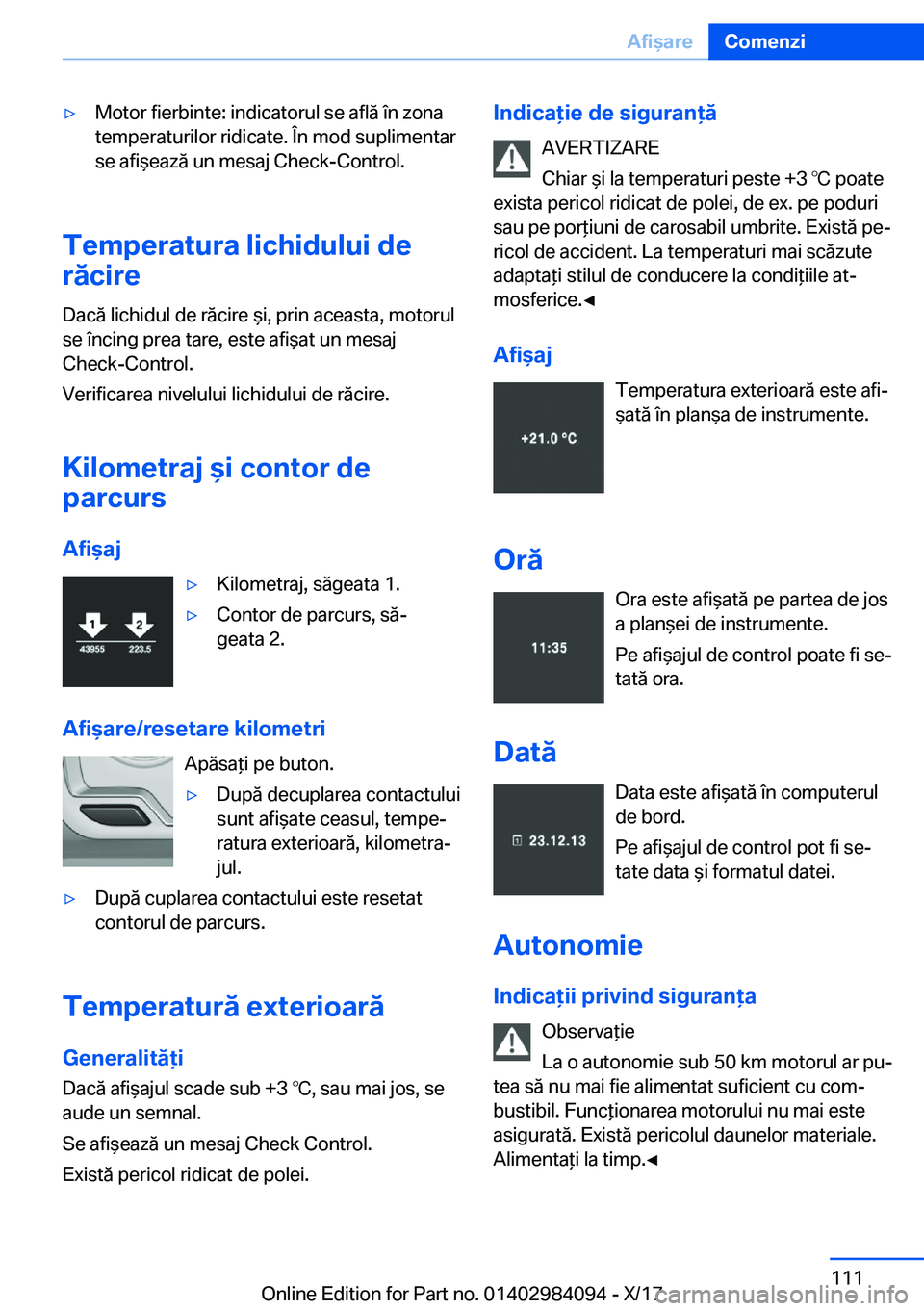 BMW 3 SERIES 2018  Ghiduri De Utilizare (in Romanian) 'y�M�o�t�o�r� �f�i�e�r�b�i�n�t�e�:� �i�n�d�i�c�a�t�o�r�u�l� �s�e� �a�f�l�