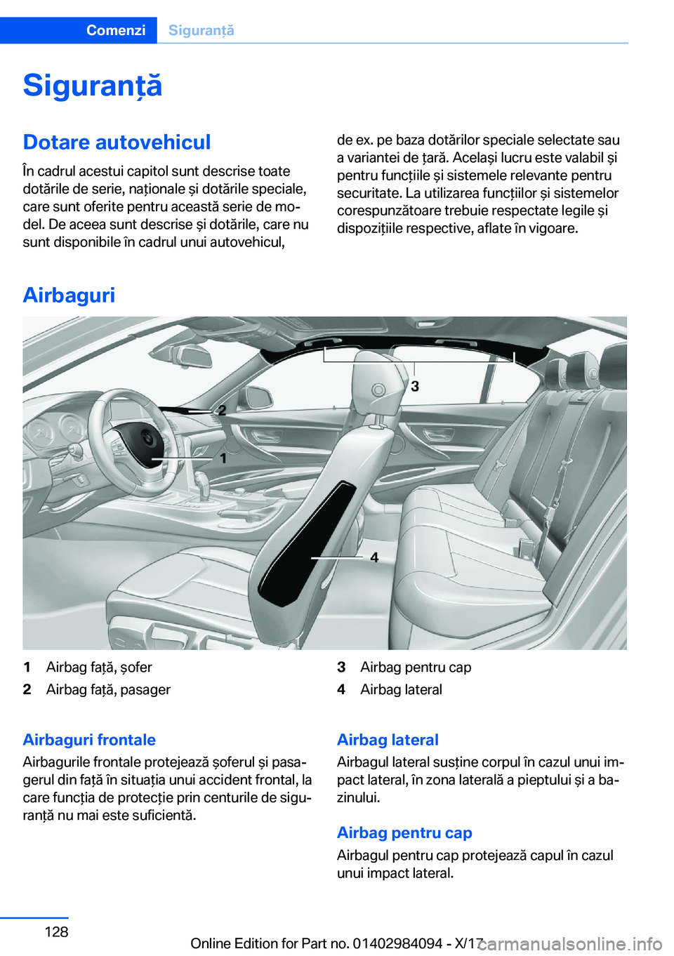 BMW 3 SERIES 2018  Ghiduri De Utilizare (in Romanian) �S�i�g�u�r�a�n�