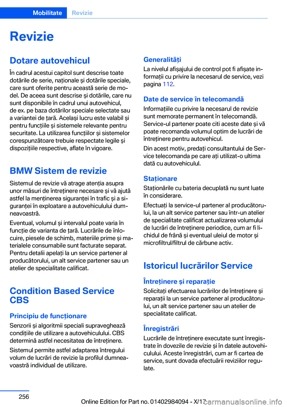 BMW 3 SERIES 2018  Ghiduri De Utilizare (in Romanian) �R�e�v�i�z�i�e�D�o�t�a�r�e��a�u�t�o�v�e�h�i�c�u�l�