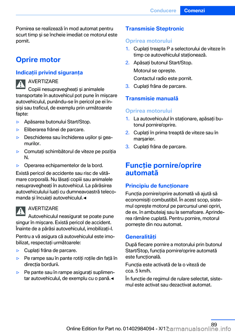 BMW 3 SERIES 2018  Ghiduri De Utilizare (in Romanian) �P�o�r�n�i�r�e�a� �s�e� �r�e�a�l�i�z�e�a�z�