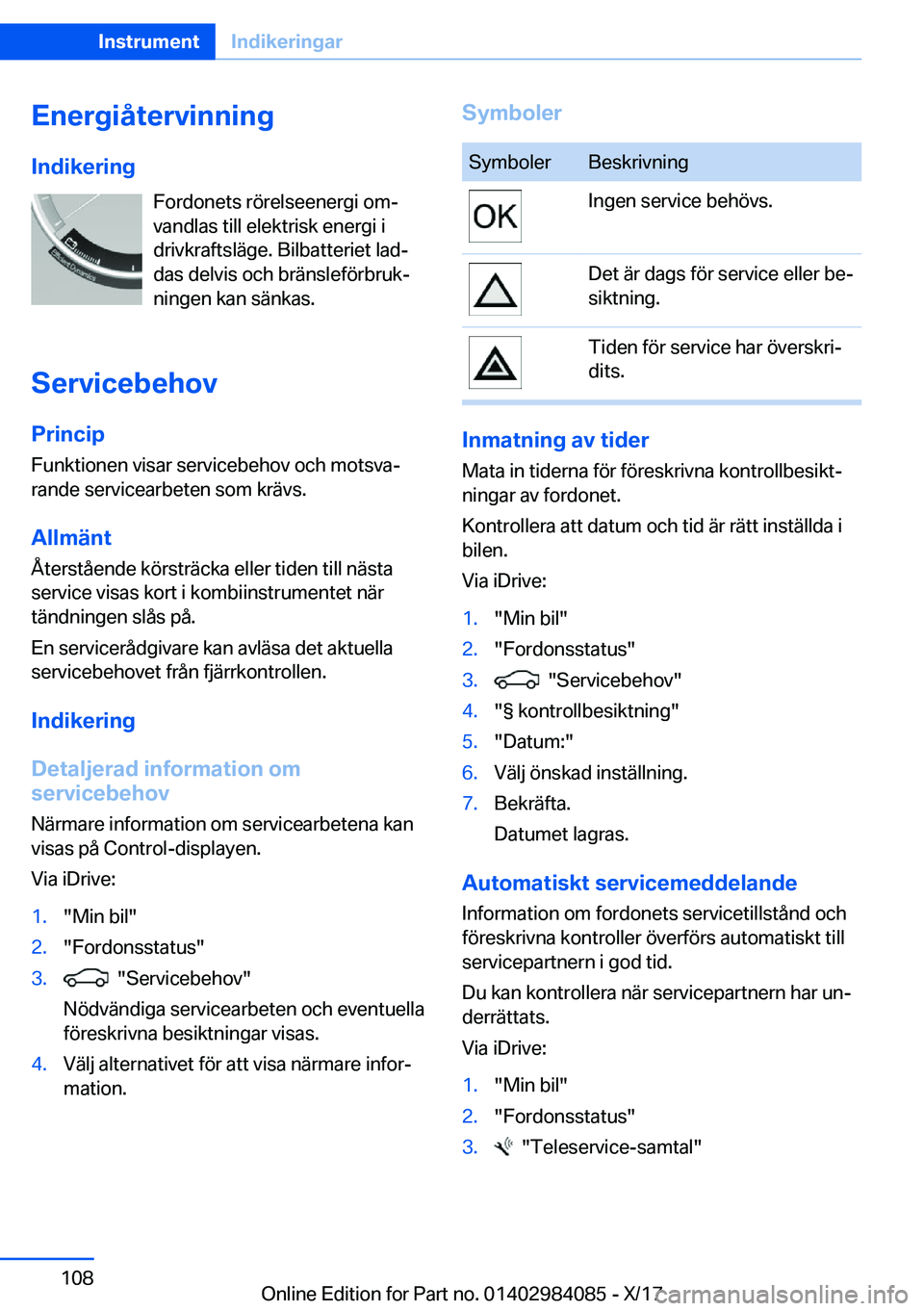 BMW 3 SERIES 2018  InstruktionsbÖcker (in Swedish) �E�n�e�r�g�i�å�t�e�r�v�i�n�n�i�n�g�I�n�d�i�k�e�r�i�n�g �F�o�r�d�o�n�e�t�s� �r�