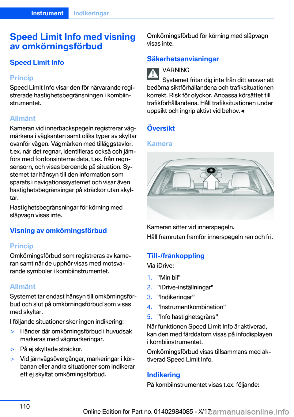 BMW 3 SERIES 2018  InstruktionsbÖcker (in Swedish) �S�p�e�e�d��L�i�m�i�t��I�n�f�o��m�e�d��v�i�s�n�i�n�g
�a�v��o�m�k�