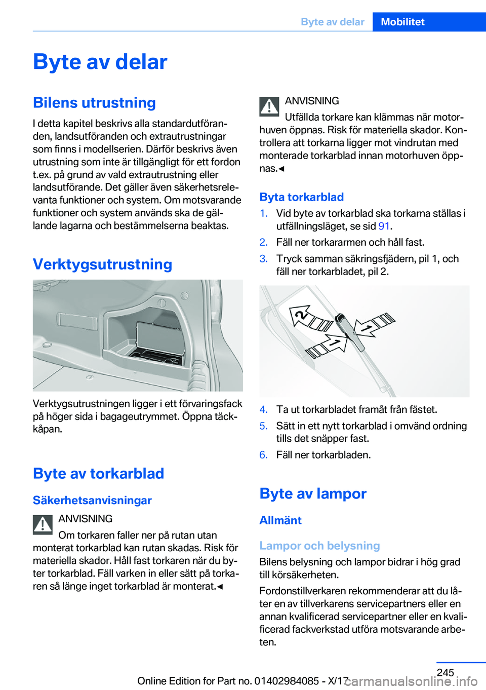 BMW 3 SERIES 2018  InstruktionsbÖcker (in Swedish) �B�y�t�e��a�v��d�e�l�a�r�B�i�l�e�n�s��u�t�r�u�s�t�n�i�n�g
�I� �d�e�t�t�a� �k�a�p�i�t�e�l� �b�e�s�k�r�i�v�s� �a�l�l�a� �s�t�a�n�d�a�r�d�u�t�f�