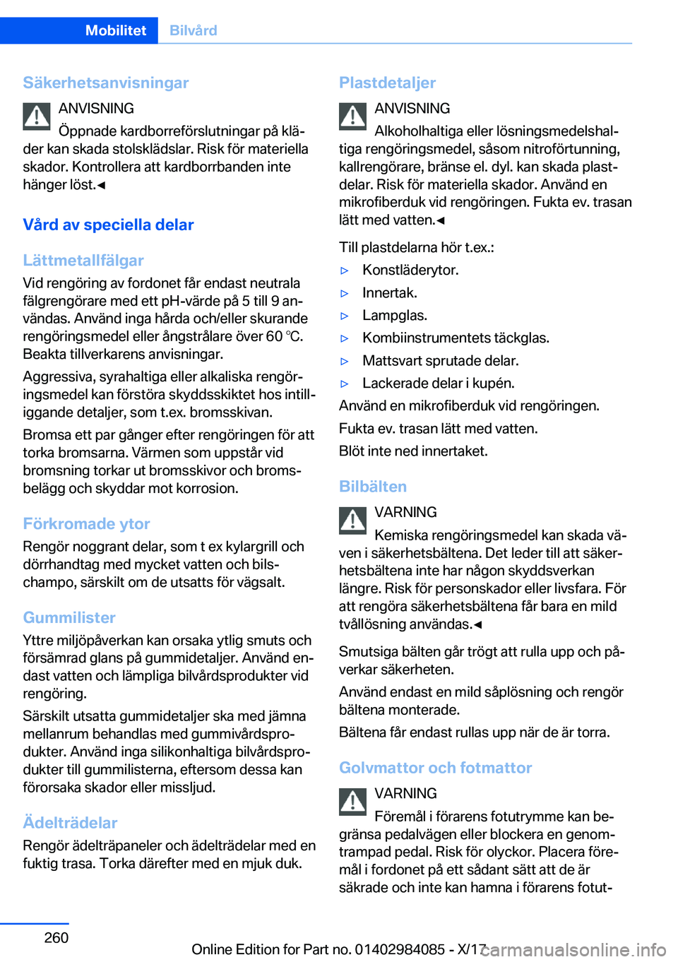BMW 3 SERIES 2018  InstruktionsbÖcker (in Swedish) �S�ä�k�e�r�h�e�t�s�a�n�v�i�s�n�i�n�g�a�r�A�N�V�I�S�N�I�N�G
�