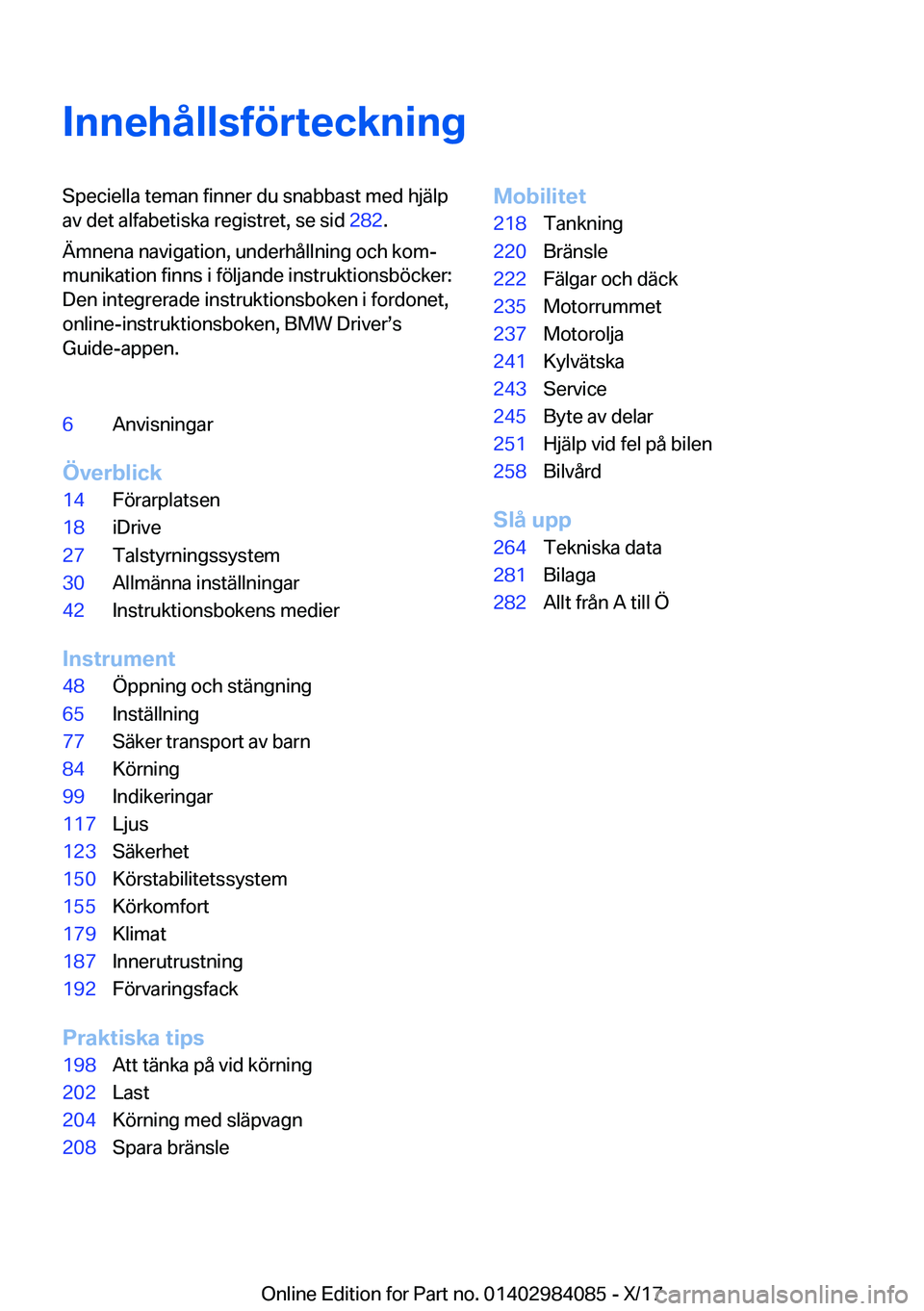 BMW 3 SERIES 2018  InstruktionsbÖcker (in Swedish) �I�n�n�e�h�å�l�l�s�f�