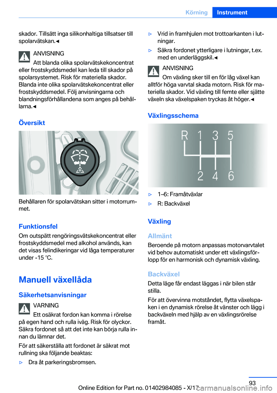 BMW 3 SERIES 2018  InstruktionsbÖcker (in Swedish) �s�k�a�d�o�r�.� �T�i�l�l�s�ä�t�t� �i�n�g�a� �s�i�l�i�k�o�n�h�a�l�t�i�g�a� �t�i�l�l�s�a�t�s�e�r� �t�i�l�l�s�p�o�l�a�r�v�ä�t�s�k�a�n�.