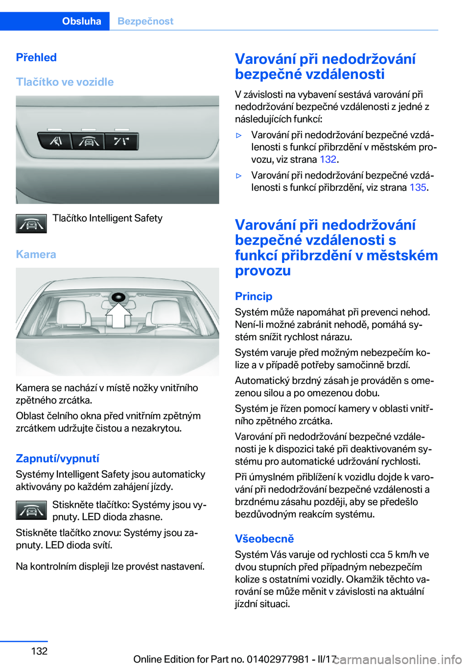 BMW 3 SERIES 2017  Návod na použití (in Czech) �P�e�h�l�e�d
�T�l�a�č�