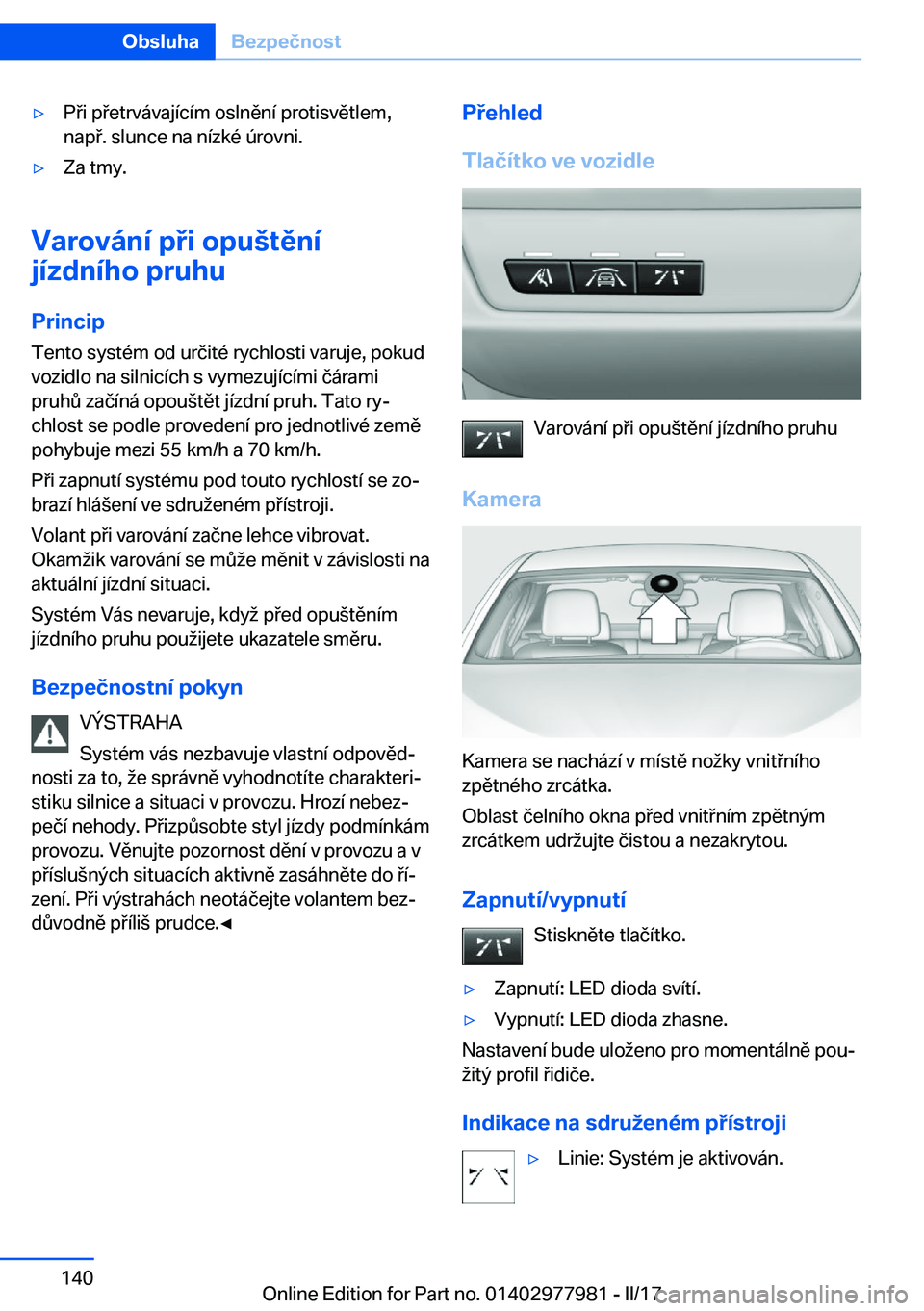 BMW 3 SERIES 2017  Návod na použití (in Czech) y�P �i� �p �e�t�r�v�