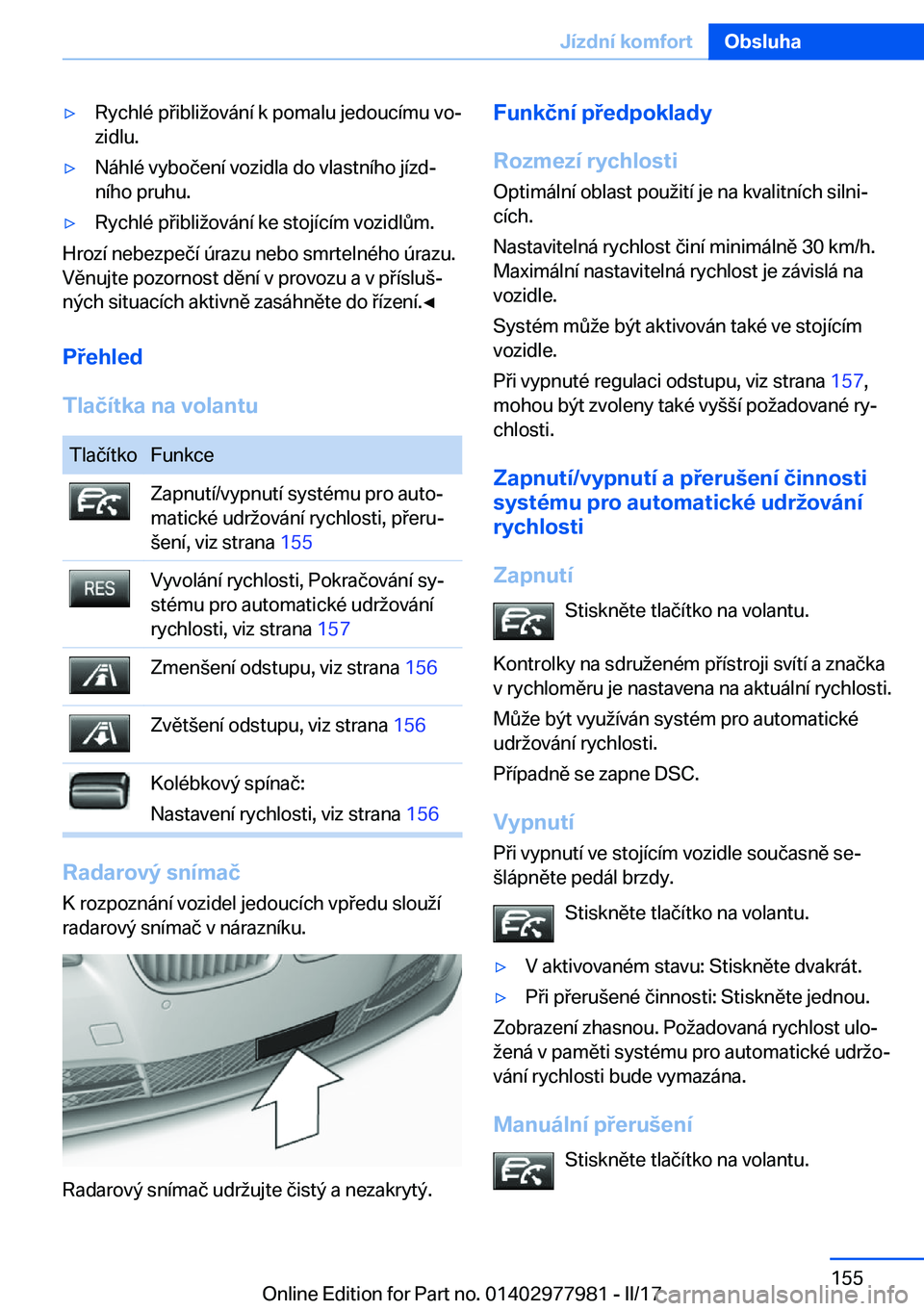 BMW 3 SERIES 2017  Návod na použití (in Czech) y�R�y�c�h�l�