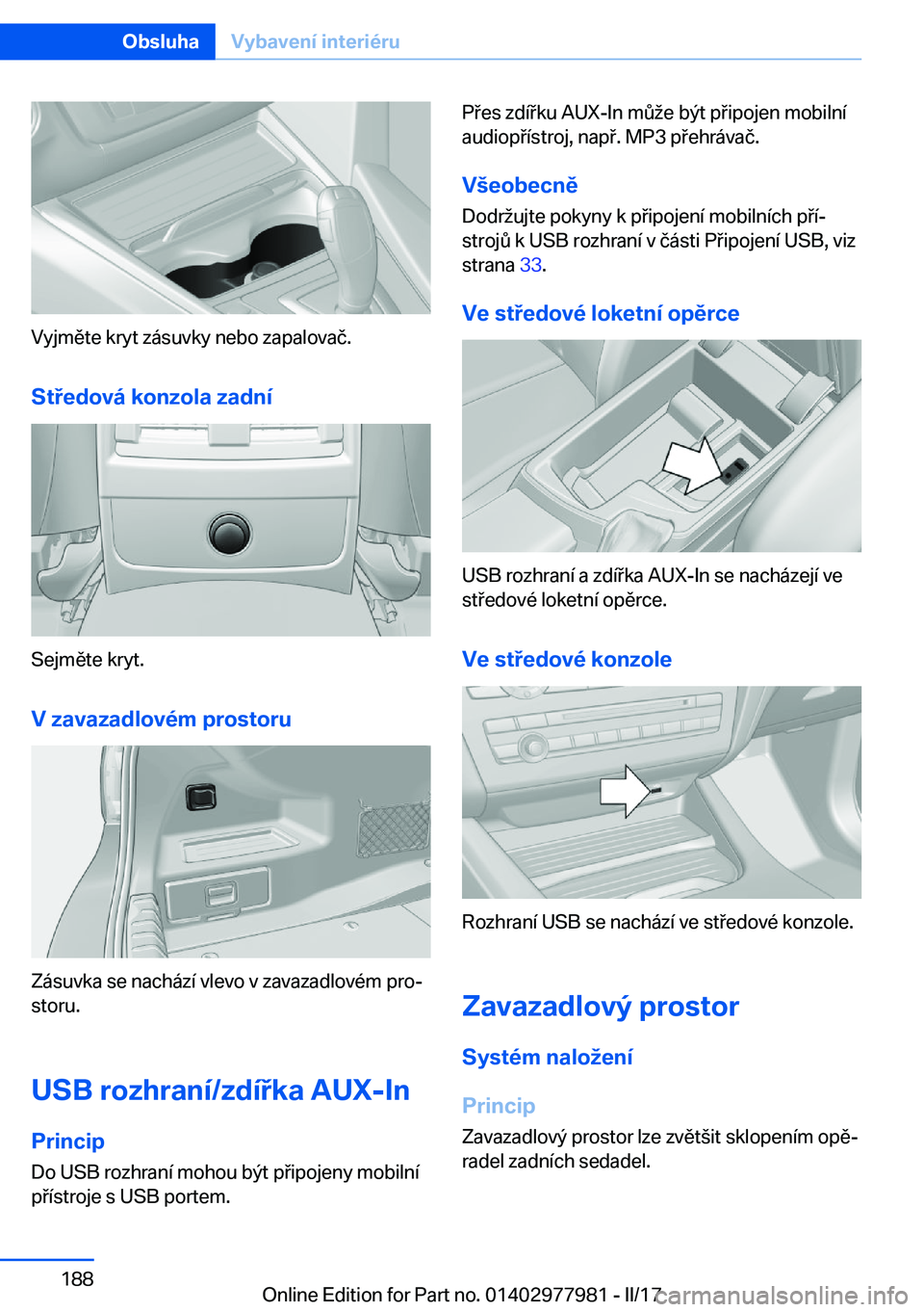 BMW 3 SERIES 2017  Návod na použití (in Czech) �V�y�j�m�ě�t�e� �k�r�y�t� �z�