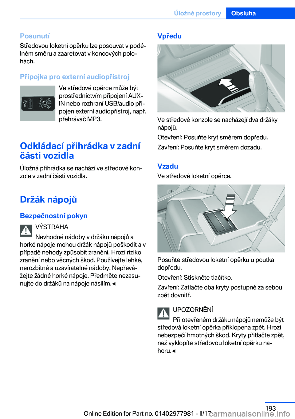 BMW 3 SERIES 2017  Návod na použití (in Czech) �P�o�s�u�n�u�t�