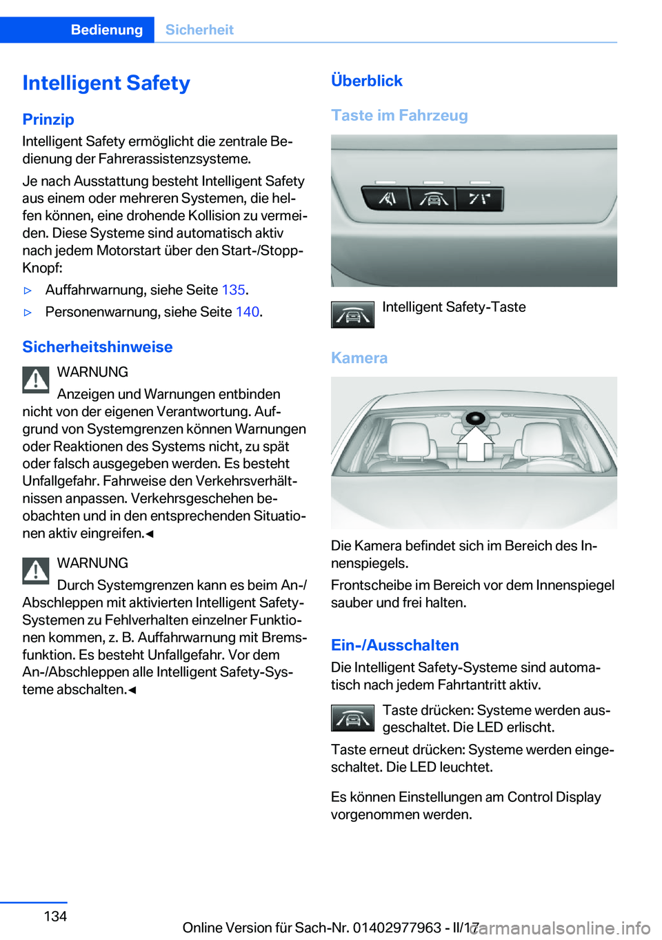 BMW 3 SERIES 2017  Betriebsanleitungen (in German) �I�n�t�e�l�l�i�g�e�n�t��S�a�f�e�t�y�P�r�i�n�z�i�p
�I�n�t�e�l�l�i�g�e�n�t� �S�a�f�e�t�y� �e�r�m�