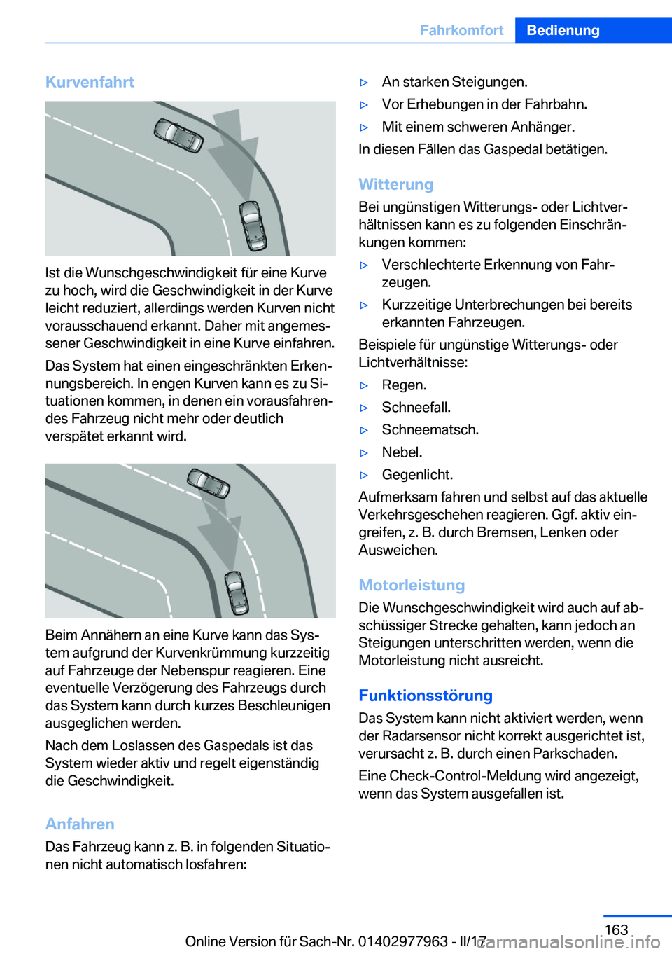 BMW 3 SERIES 2017  Betriebsanleitungen (in German) �K�u�r�v�e�n�f�a�h�r�t
�I�s�t� �d�i�e� �W�u�n�s�c�h�g�e�s�c�h�w�i�n�d�i�g�k�e�i�t� �f�
