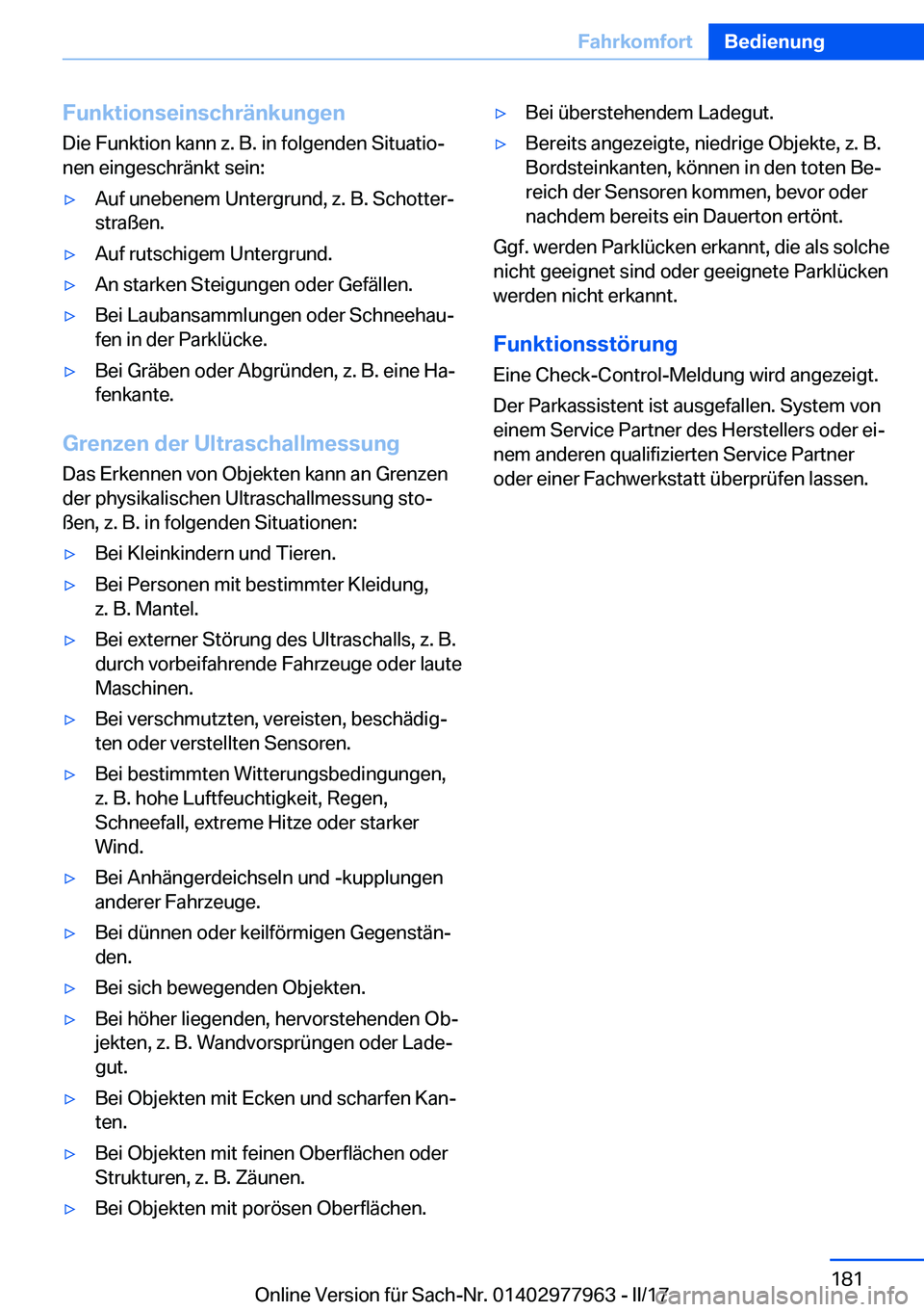 BMW 3 SERIES 2017  Betriebsanleitungen (in German) �F�u�n�k�t�i�o�n�s�e�i�n�s�c�h�r�