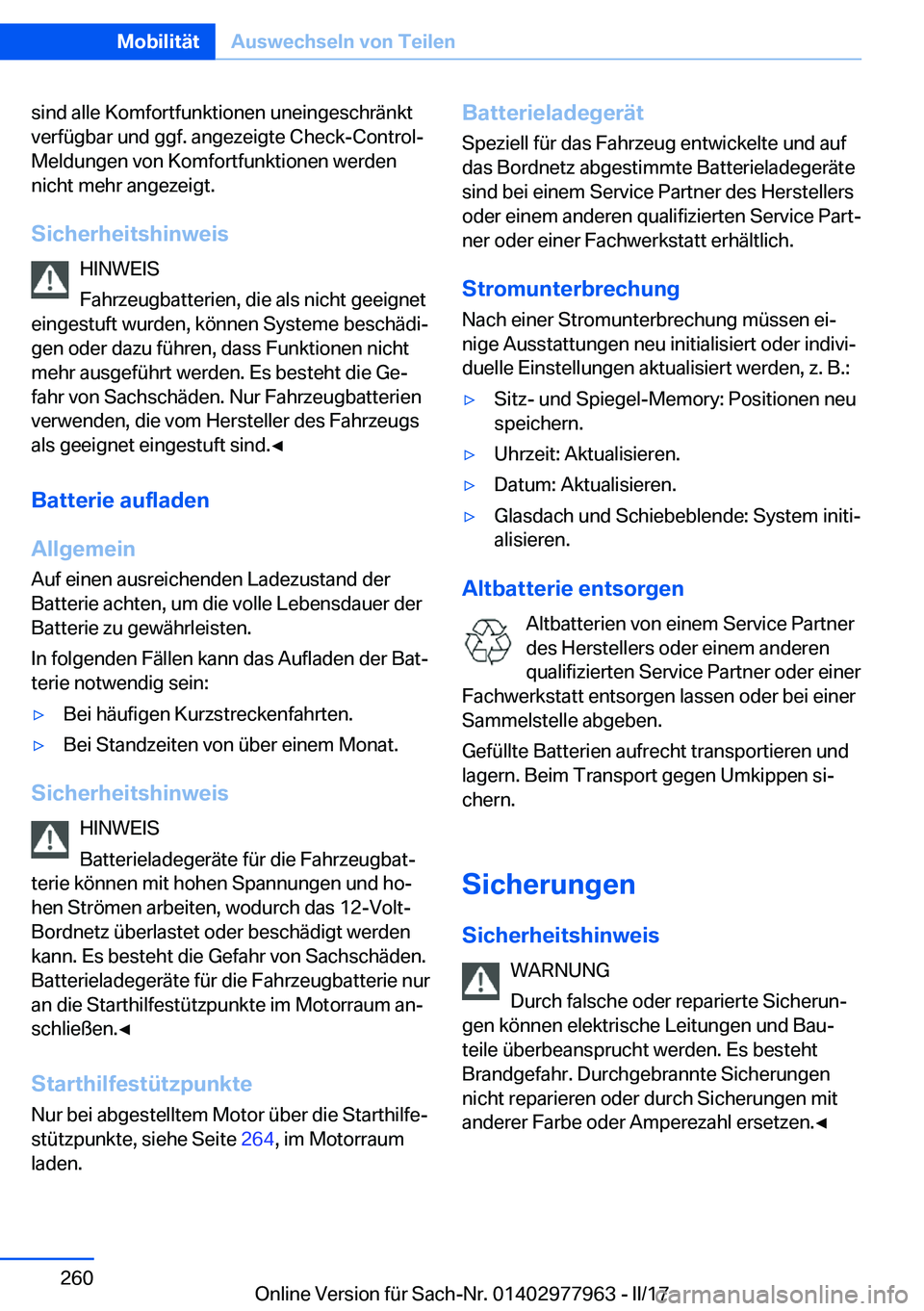 BMW 3 SERIES 2017  Betriebsanleitungen (in German) �s�i�n�d� �a�l�l�e� �K�o�m�f�o�r�t�f�u�n�k�t�i�o�n�e�n� �u�n�e�i�n�g�e�s�c�h�r�